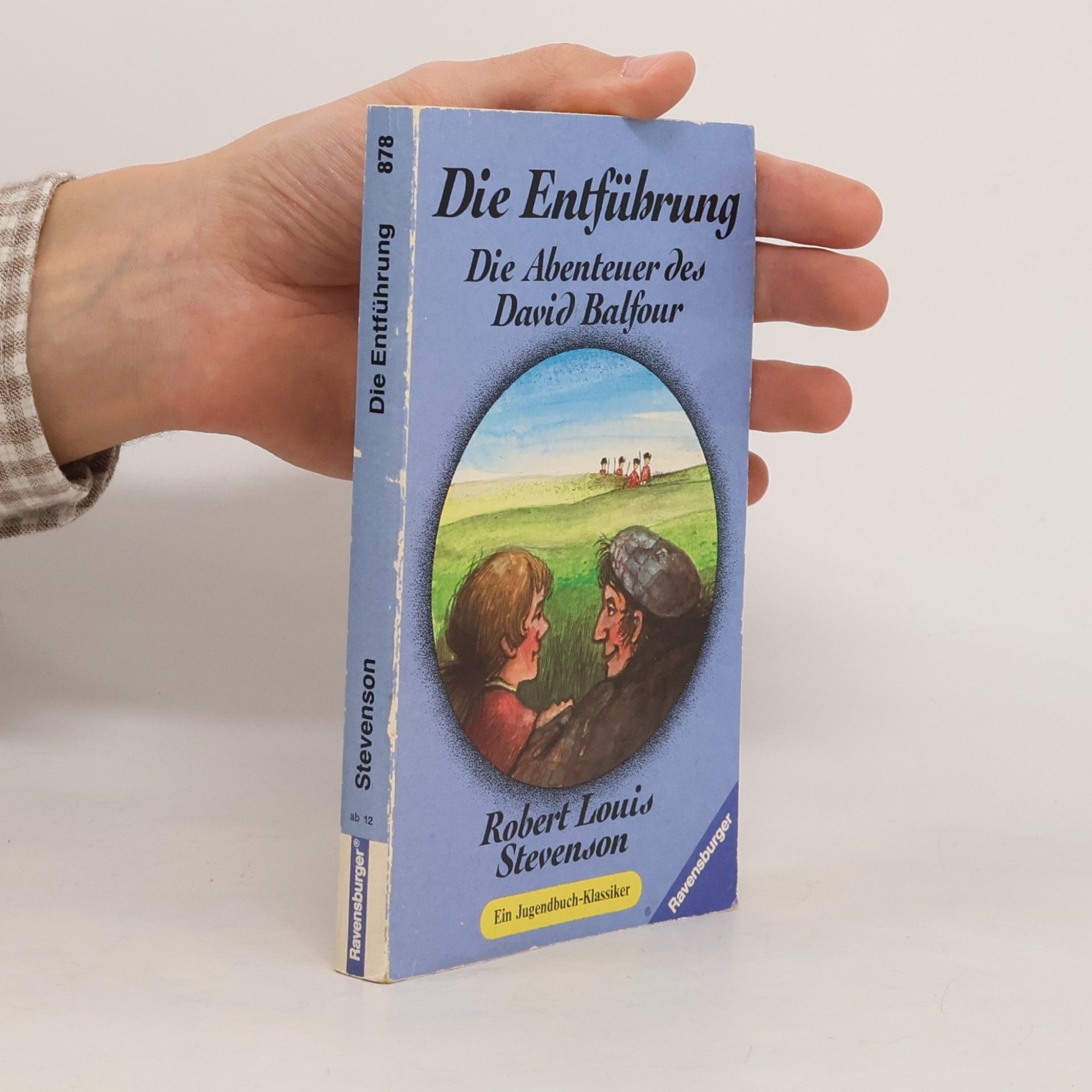 Robert Louis Stevenson Die Entführung. Die Abenteuer des David Balfour