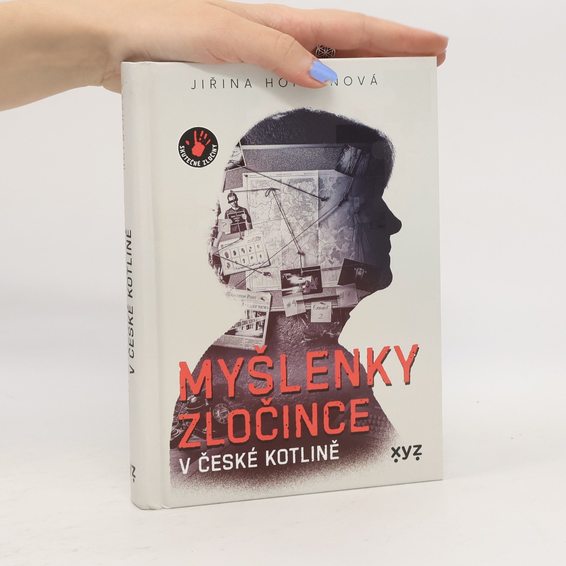 Jiřina Hofmanová Myšlenky zločince v české kotlině