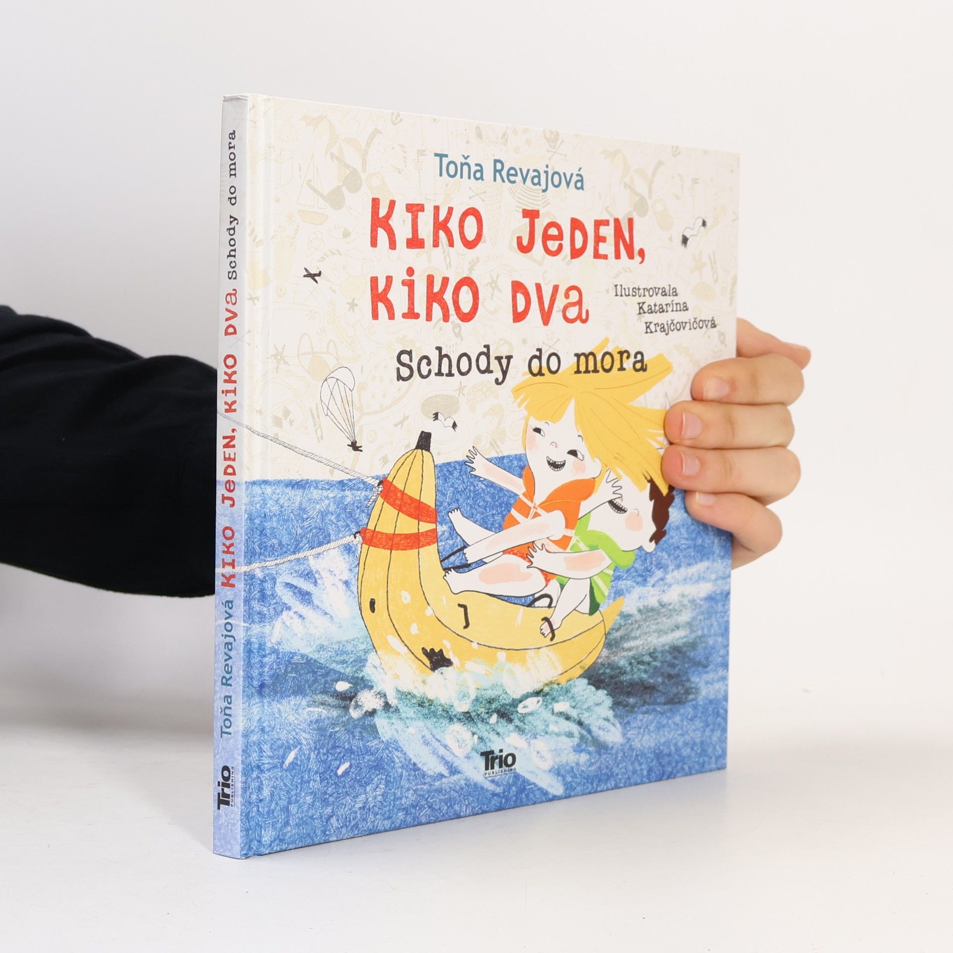 Kiko jeden, Kiko dva. Schody do mora