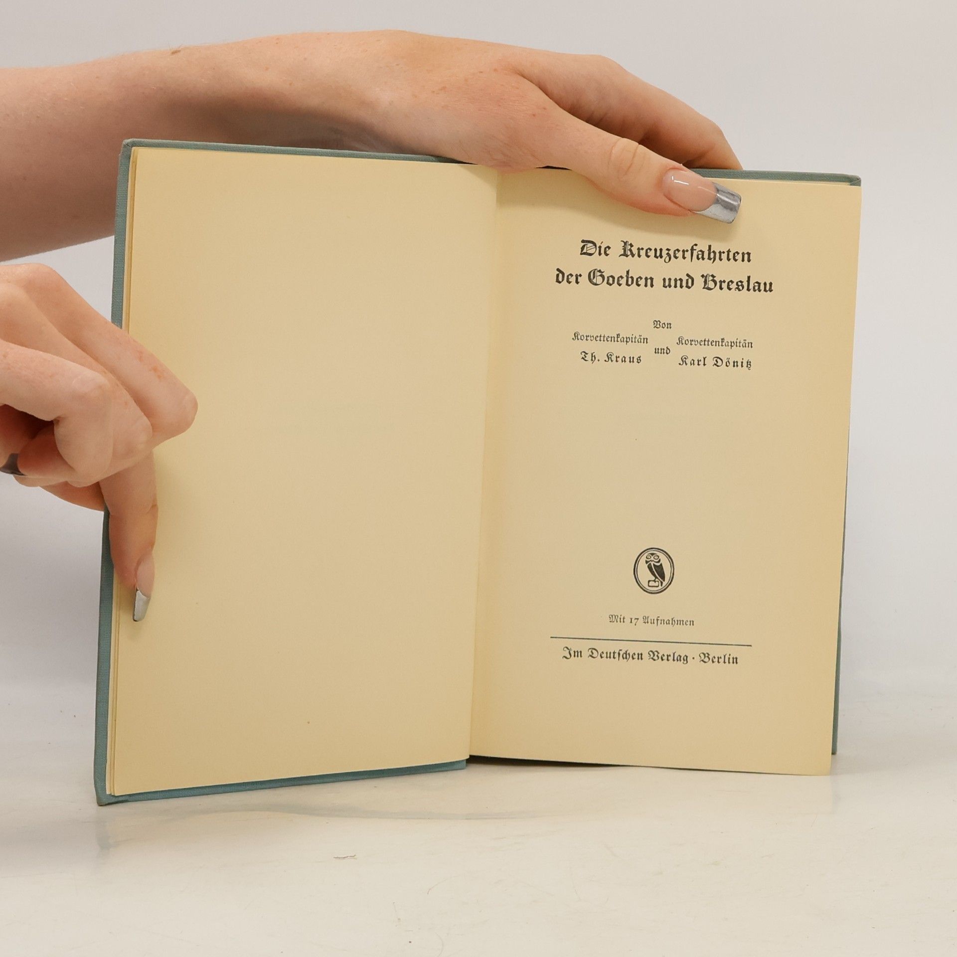 Theodor Krauß Die Kreuzerfahrten der Goeben und Breslau
