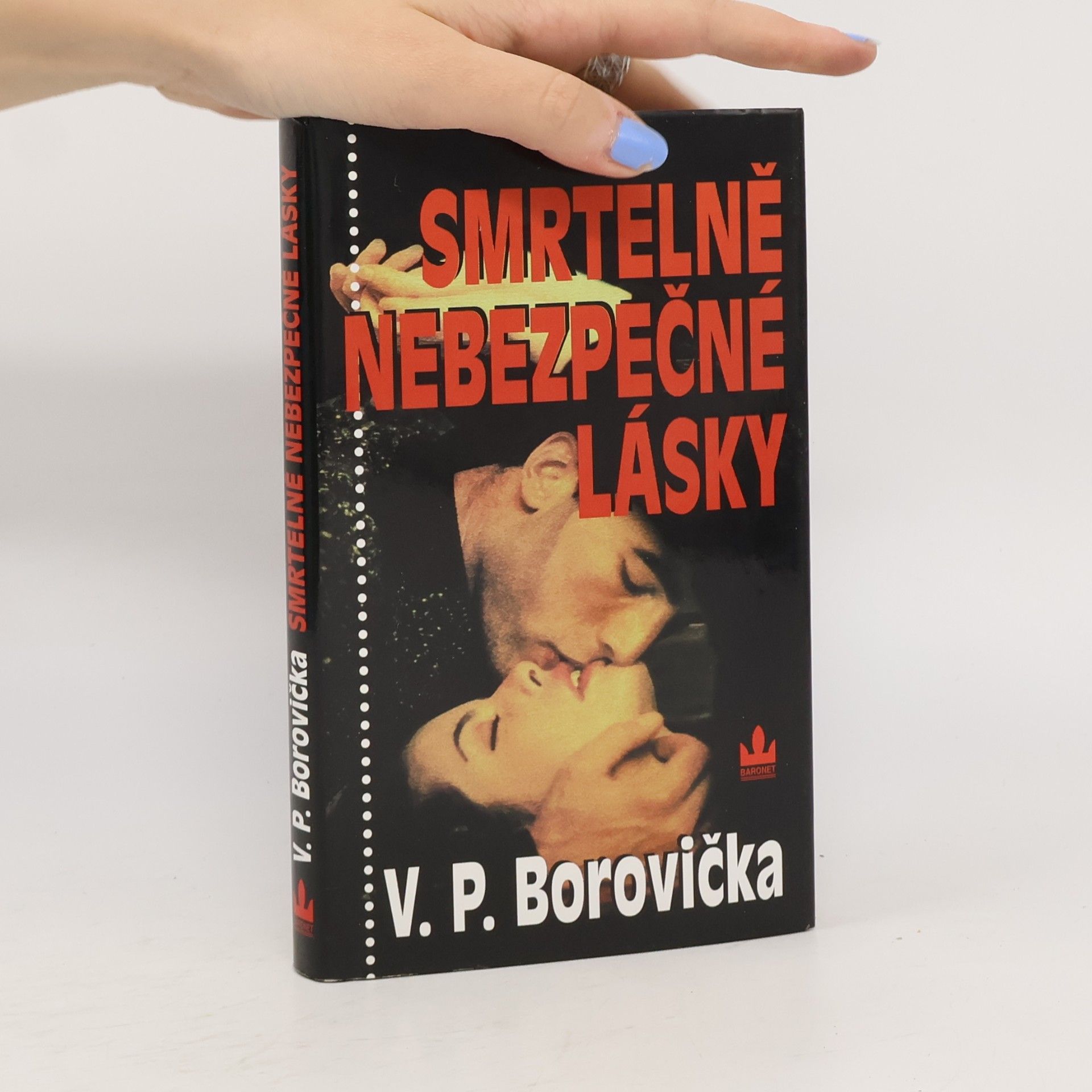 Václav Pavel Borovička Smrtelně nebezpečné lásky