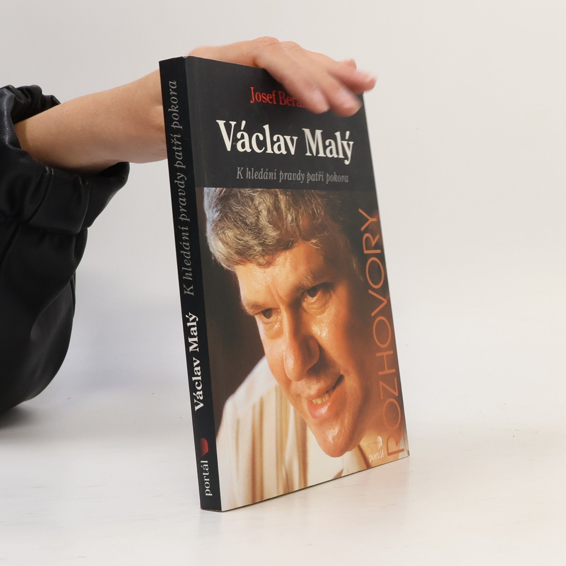 Václav Malý Václav Malý. K hledání pravdy patří pokora