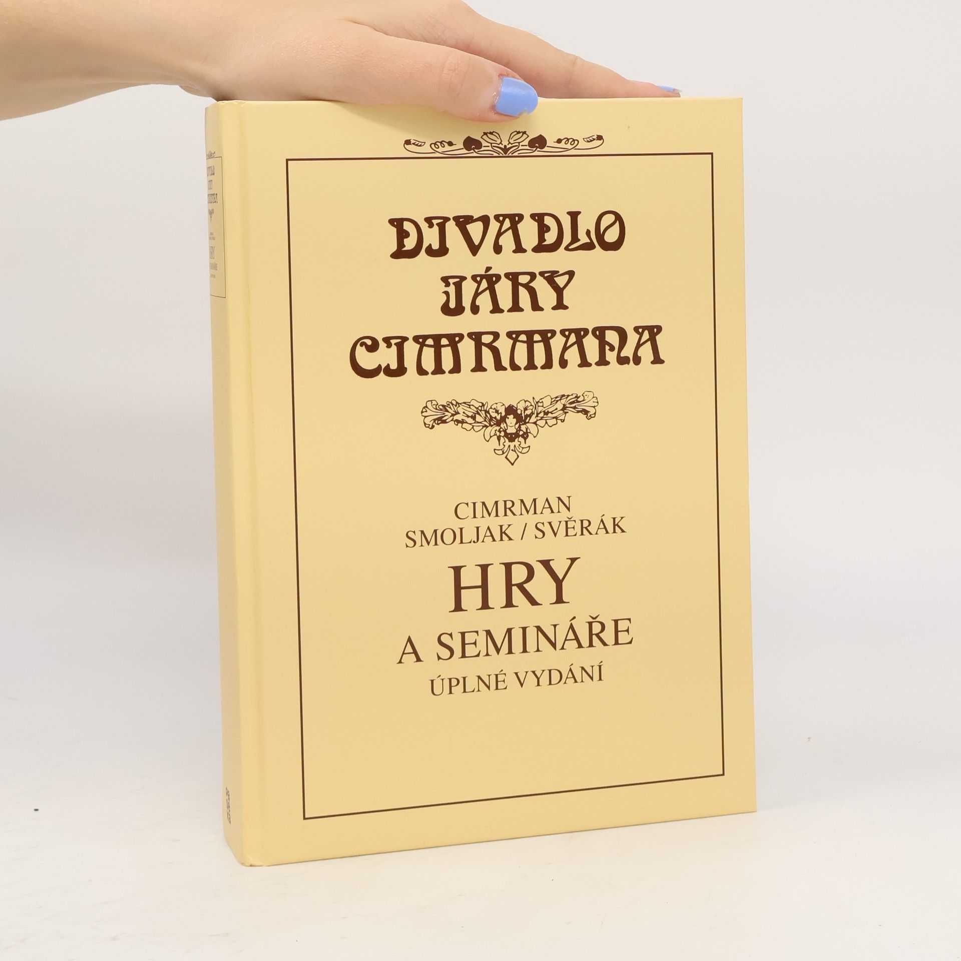 Ladislav Smoljak Hry a semináře : úplné vydání