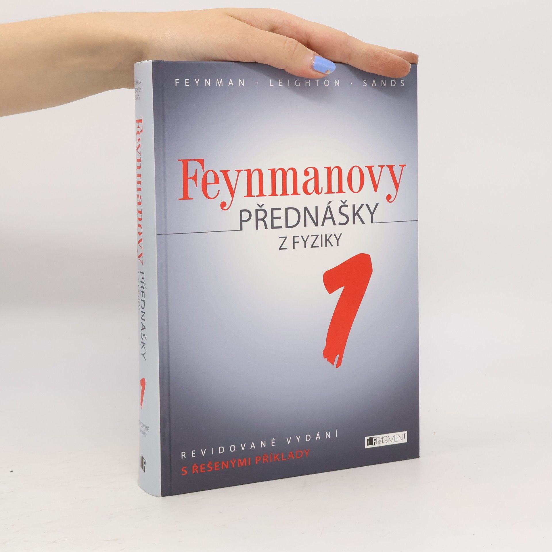 Ivan Štoll Feynmanovy přednášky z fyziky. Revidované vydání s řešenými příklady. 1