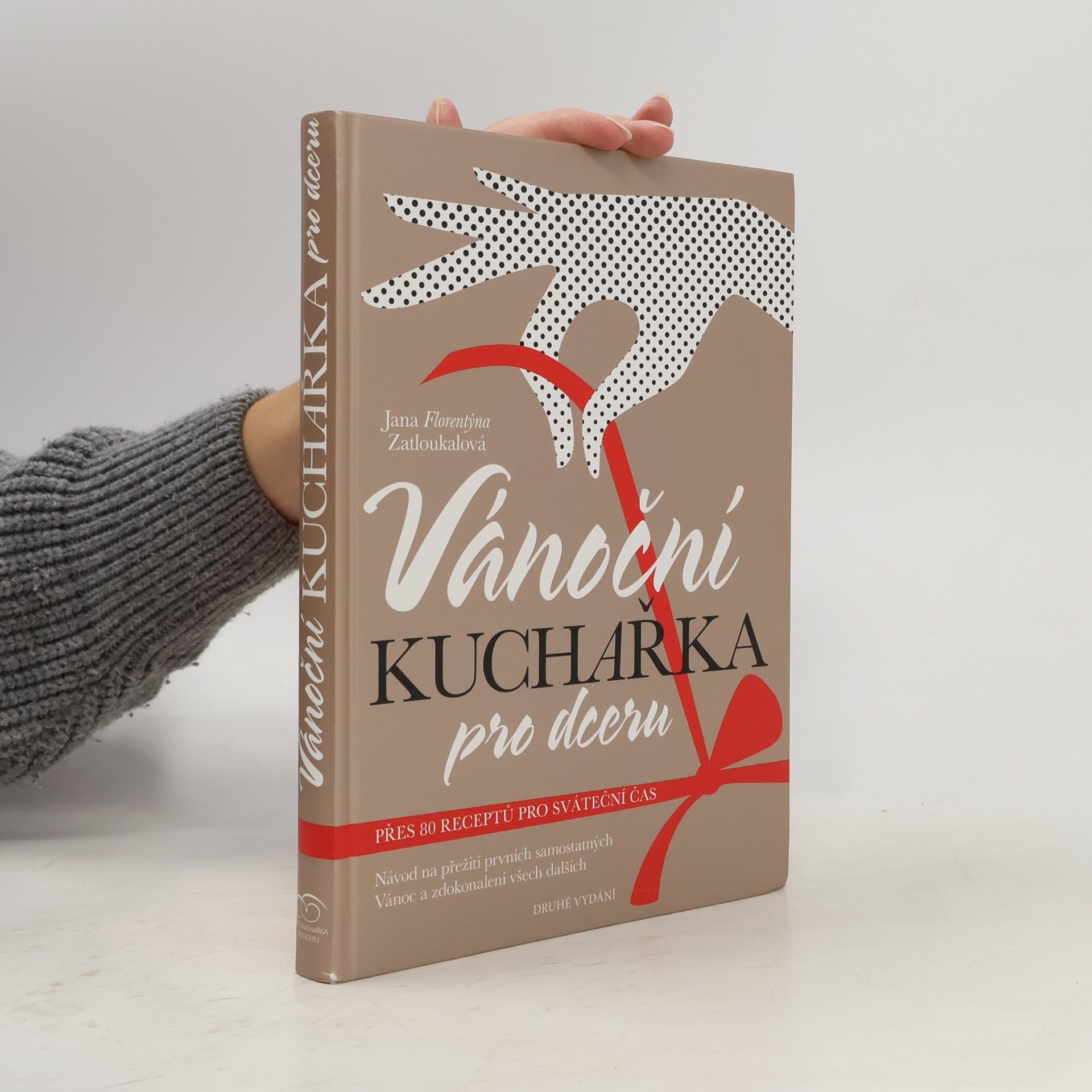 Jana Florentýna Pišová Vánoční kuchařka pro dceru