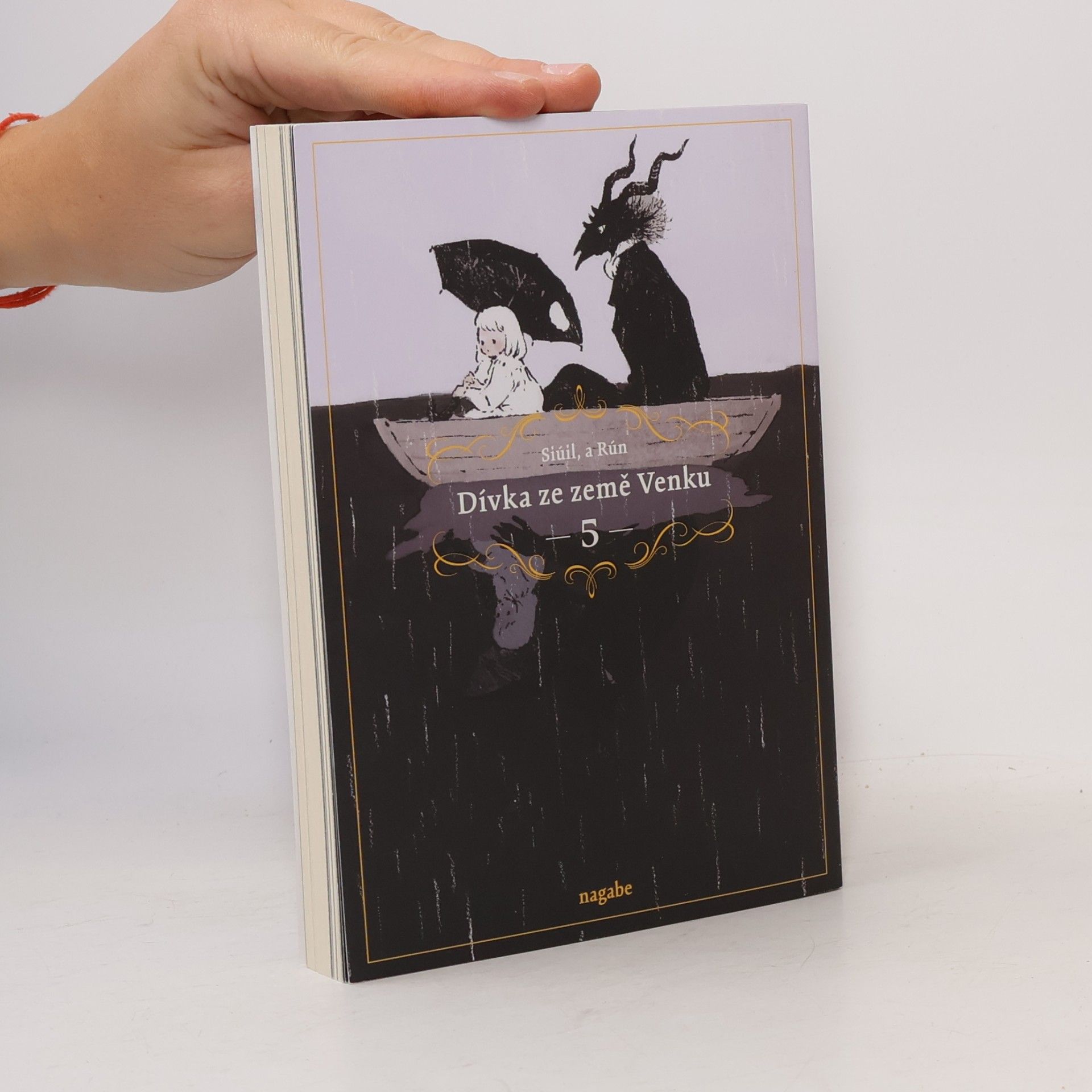 Dívka ze země Venku : Siúil, a Rún. 5