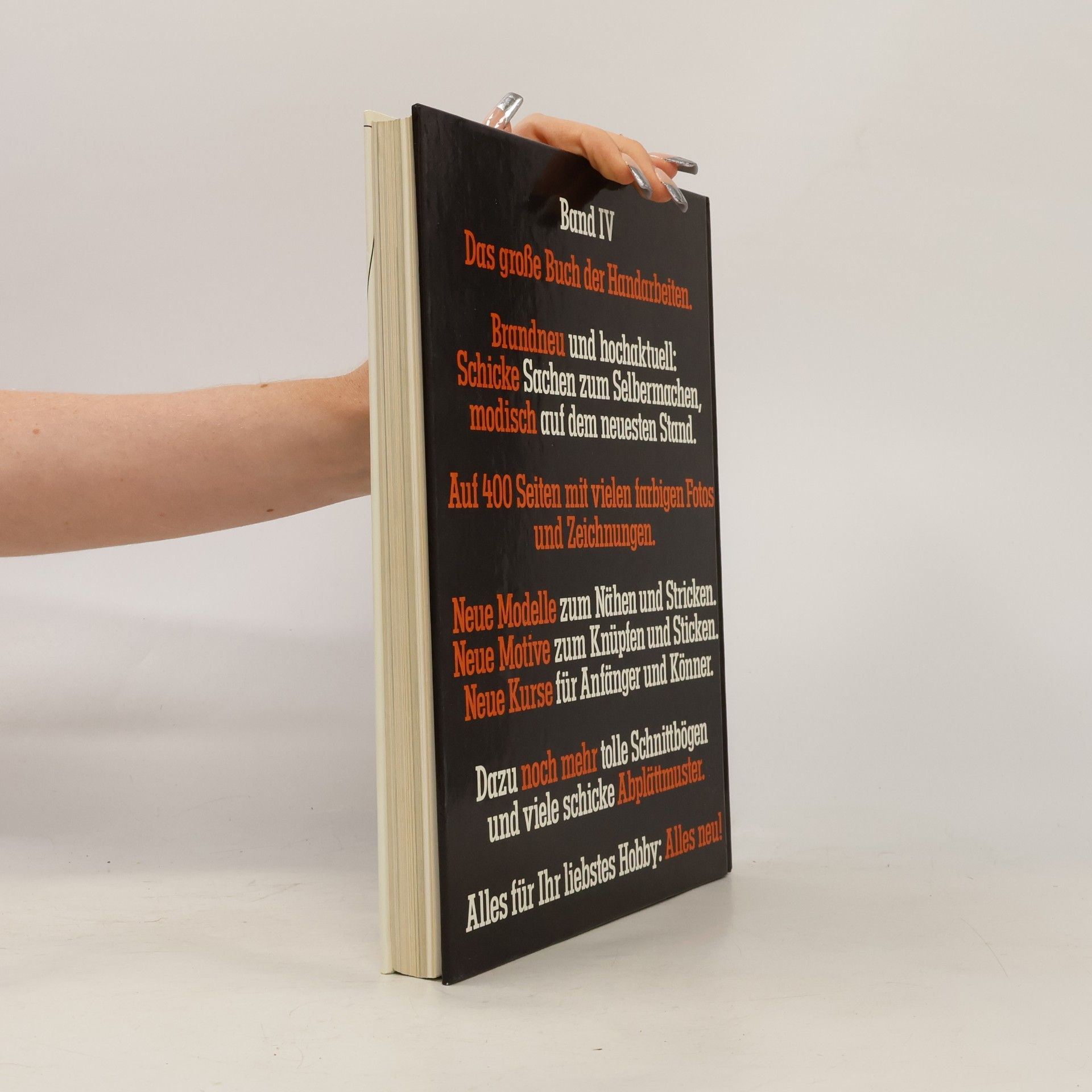 Autorenkollektiv Das große Buch der Handarbeiten IV