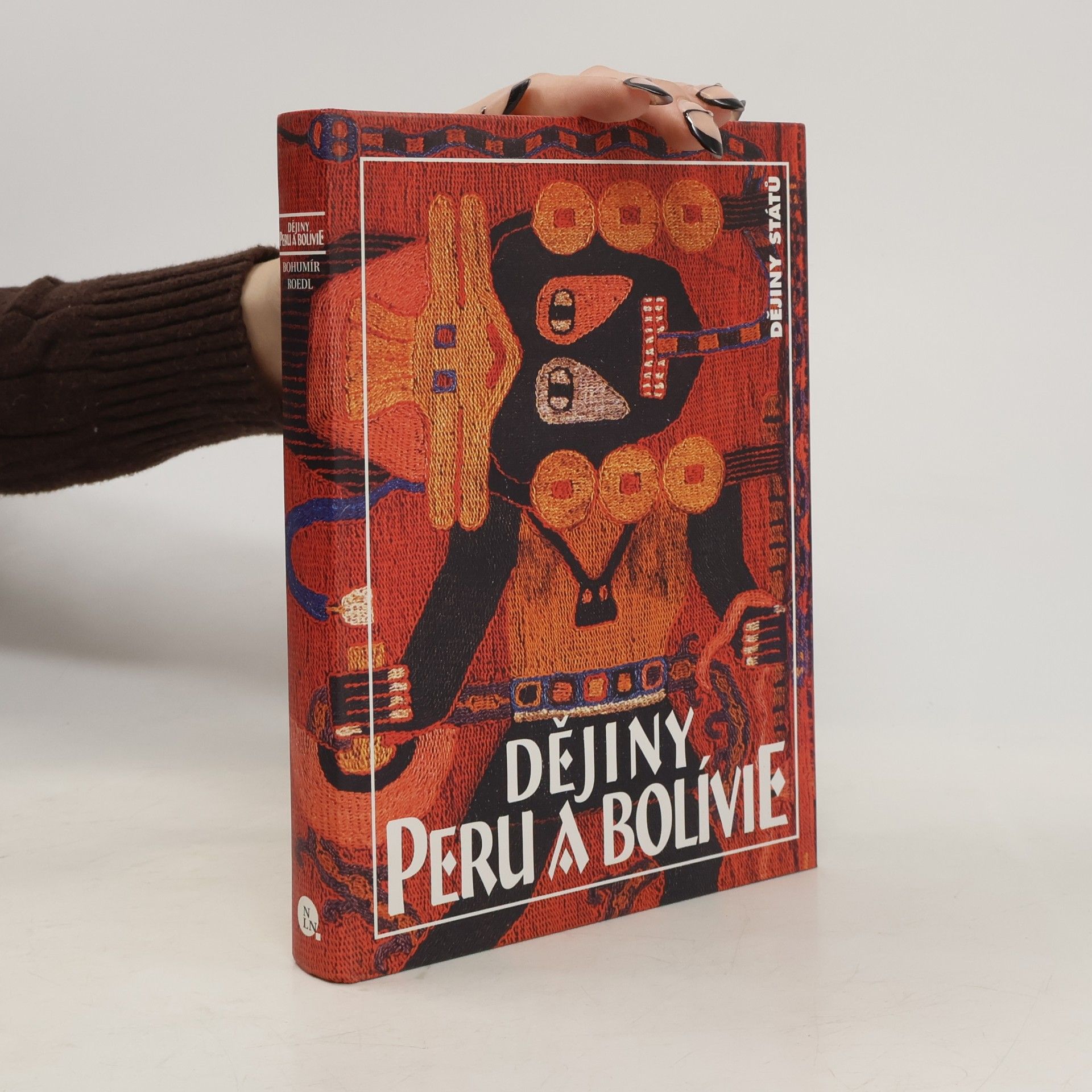 Bohumír Roedl Dějiny Peru a Bolívie