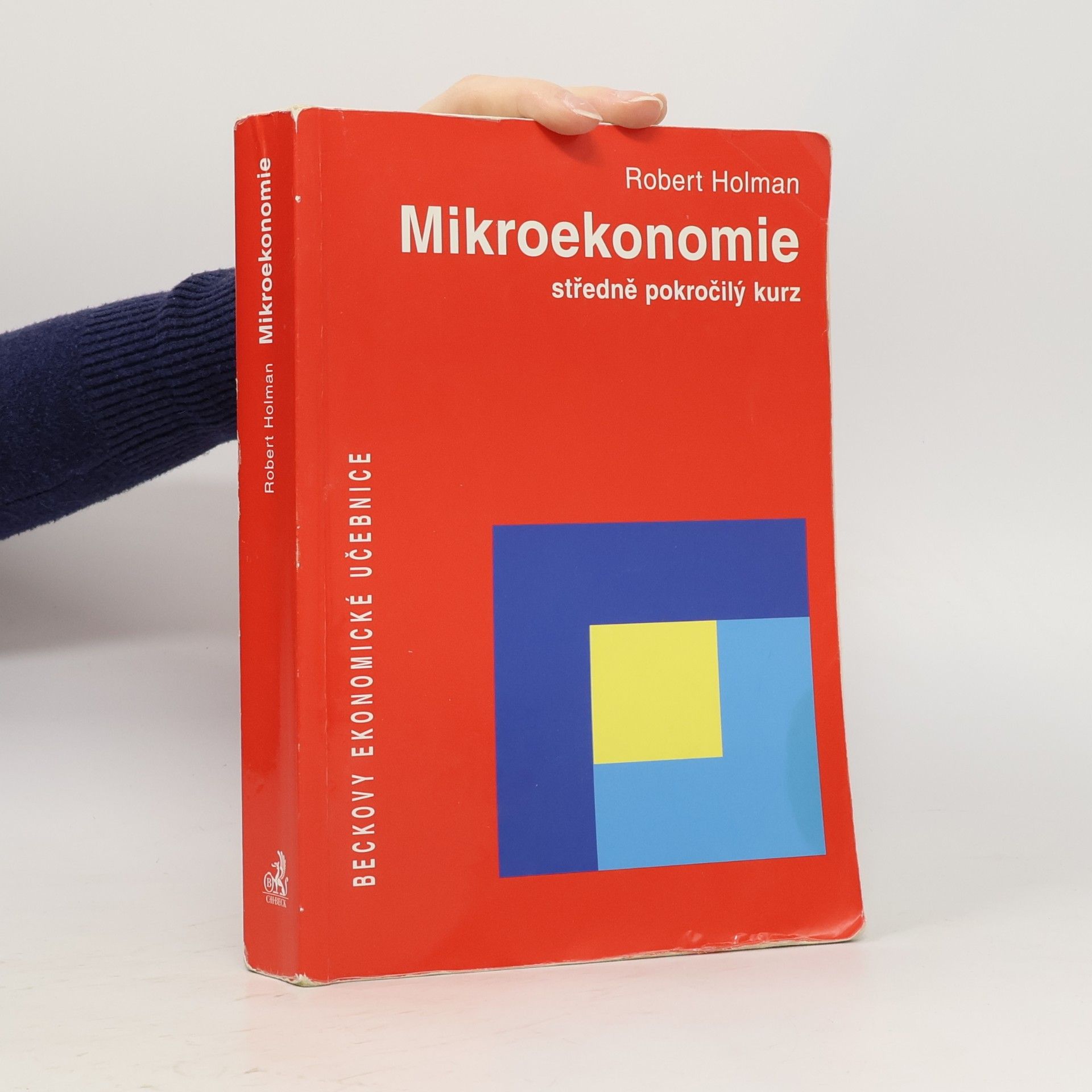 Mikroekonomie: Středně pokročilý kurz