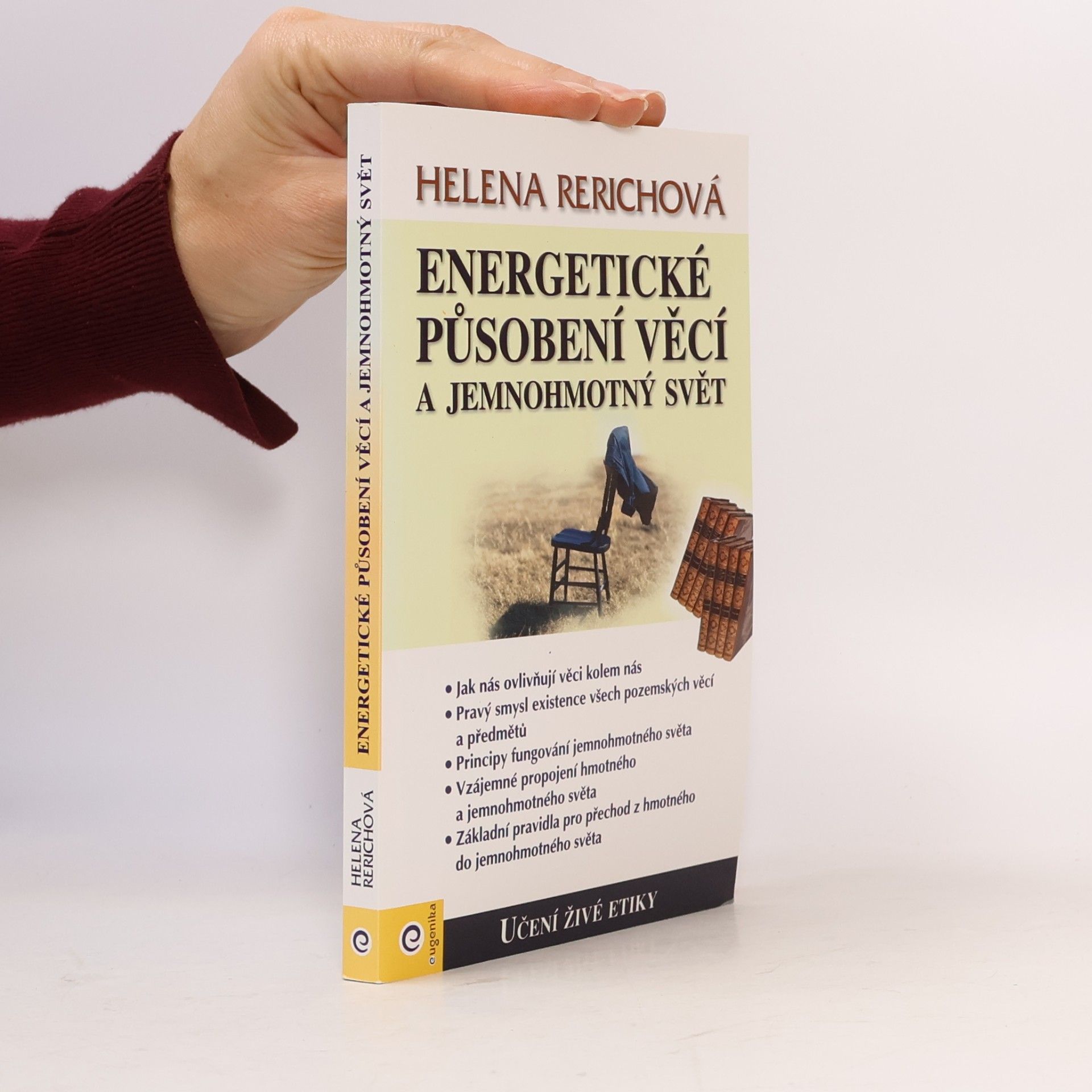 Energetické působení věcí a jemnohmotný svět