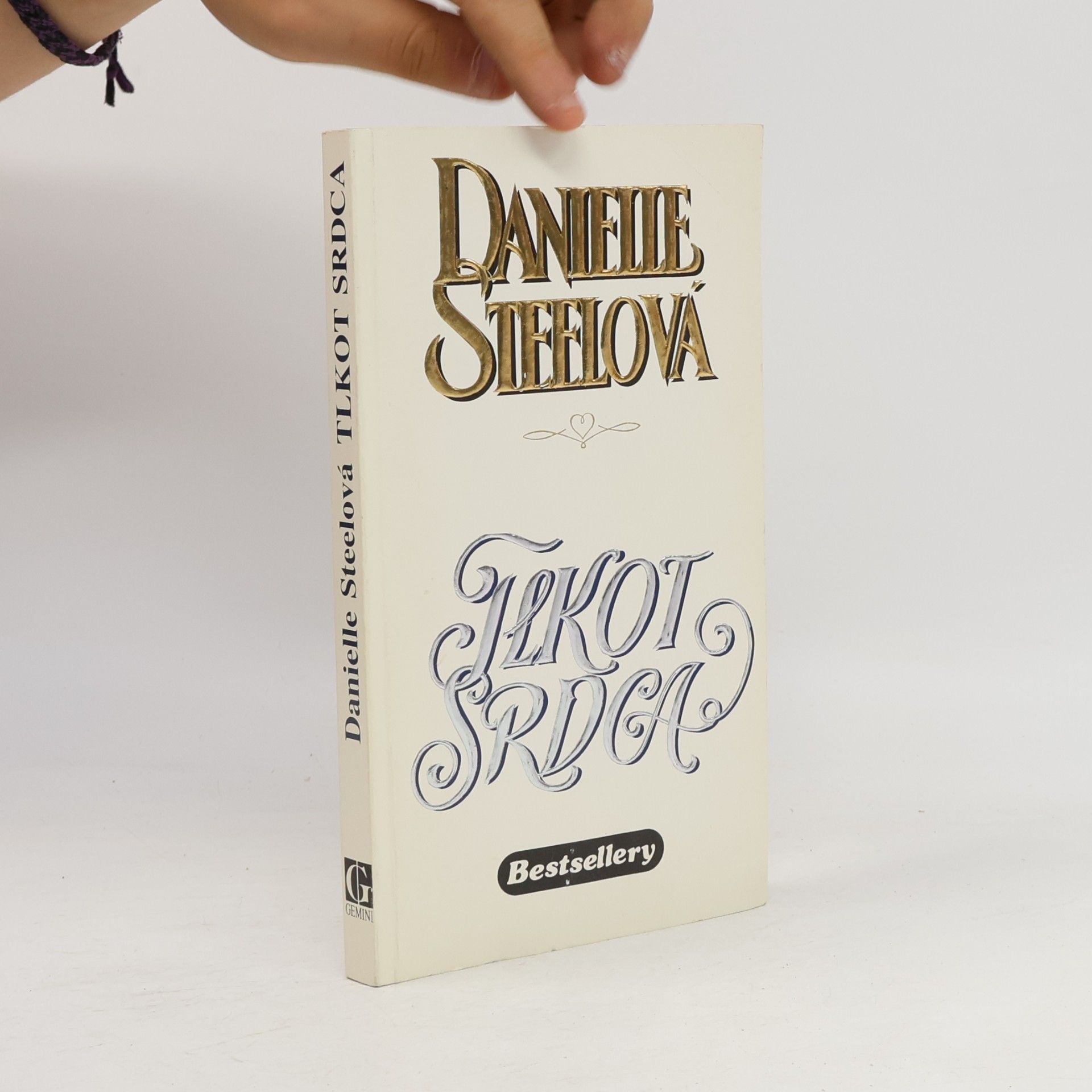 Danielle Steel Tlkot srdca