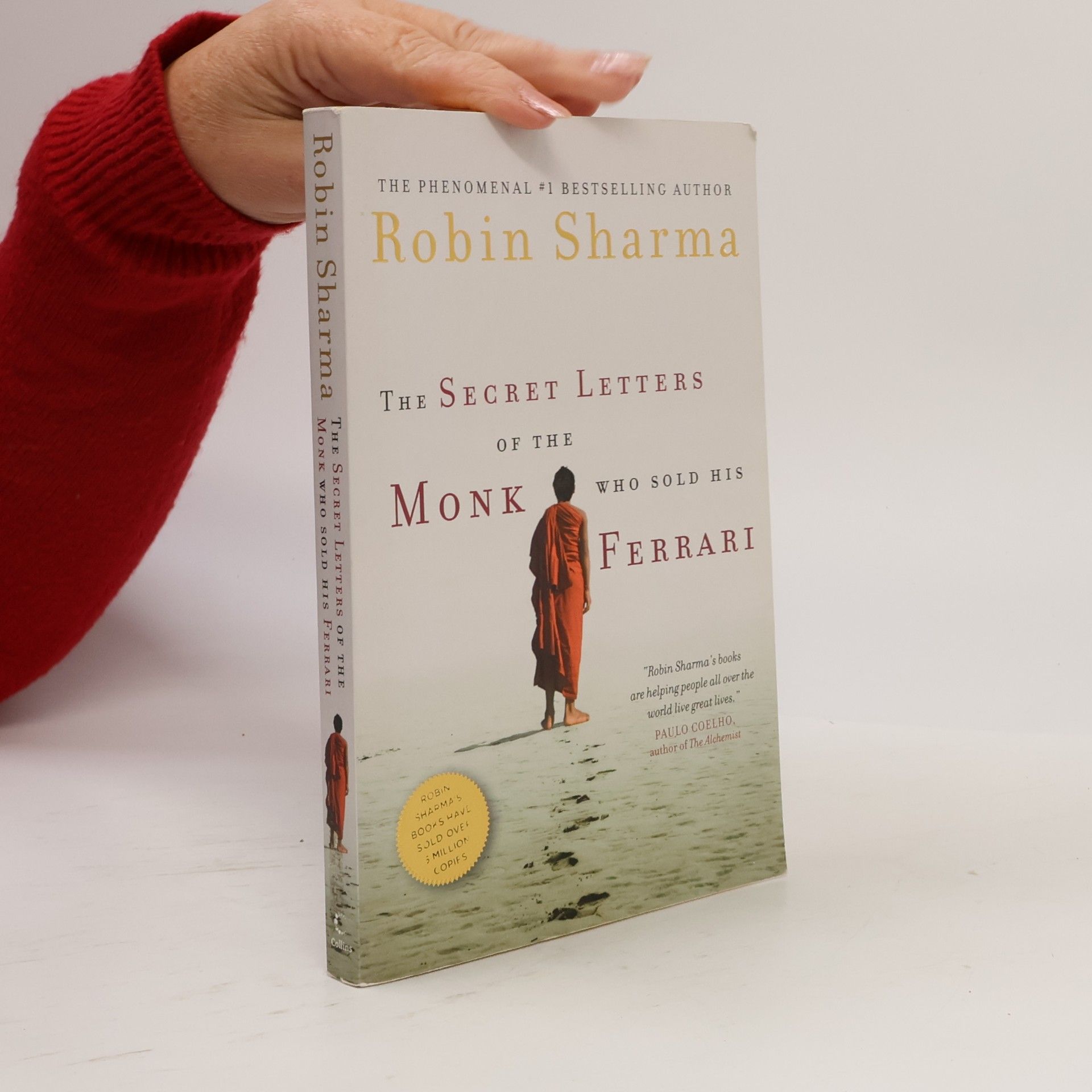 Robin Sharma The Secret Letters of the Monk Who Sold His Ferrari