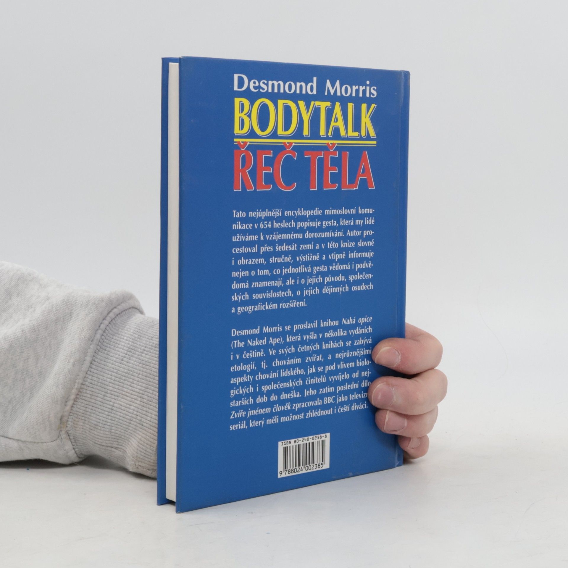 Desmond Morris Bodytalk. Řeč těla