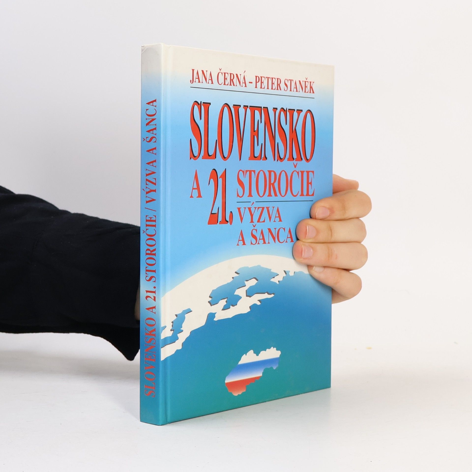 Peter Staněk Slovensko a 21. storočie