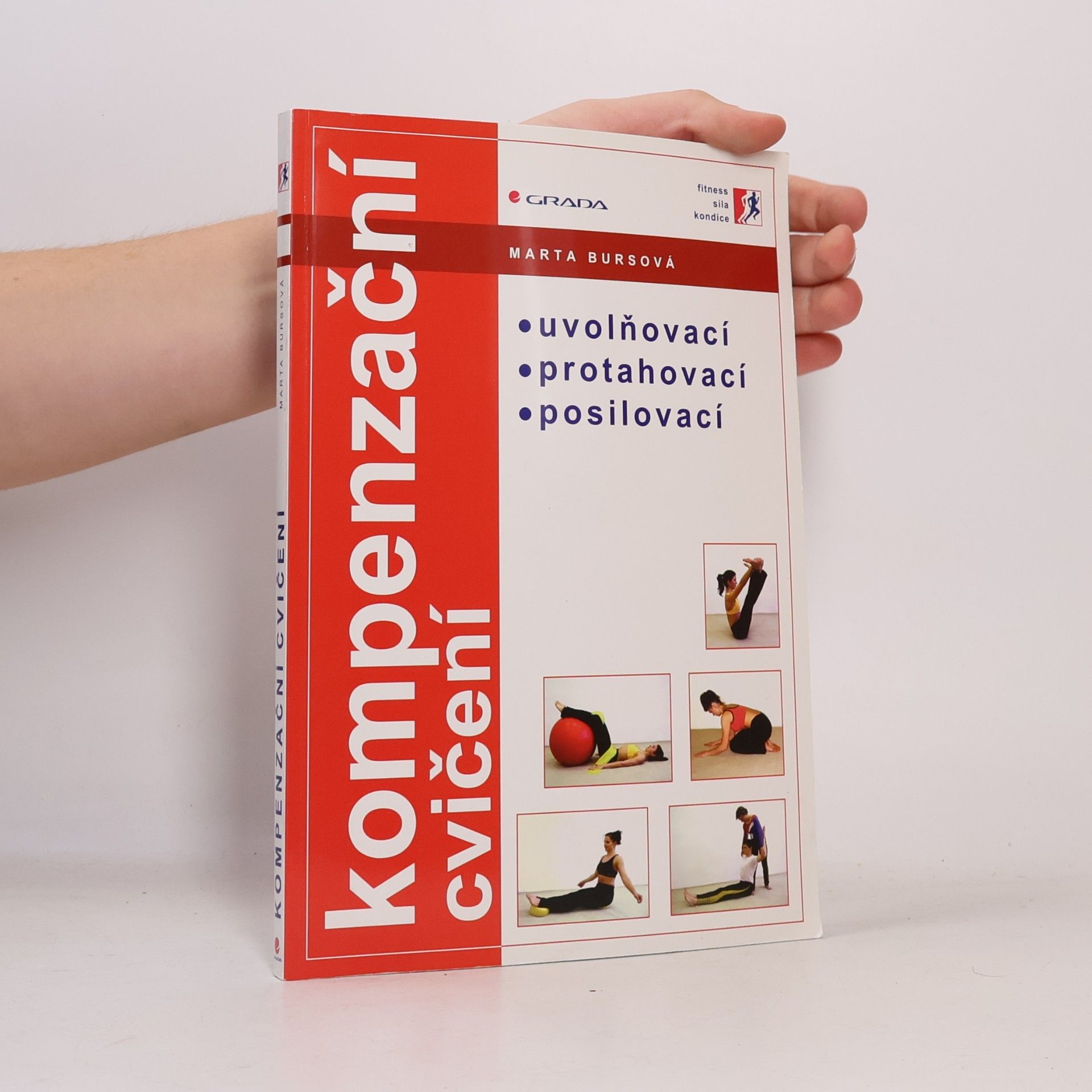 Kompenzační cvičení. Uvolňovací, protahovací, posilovací