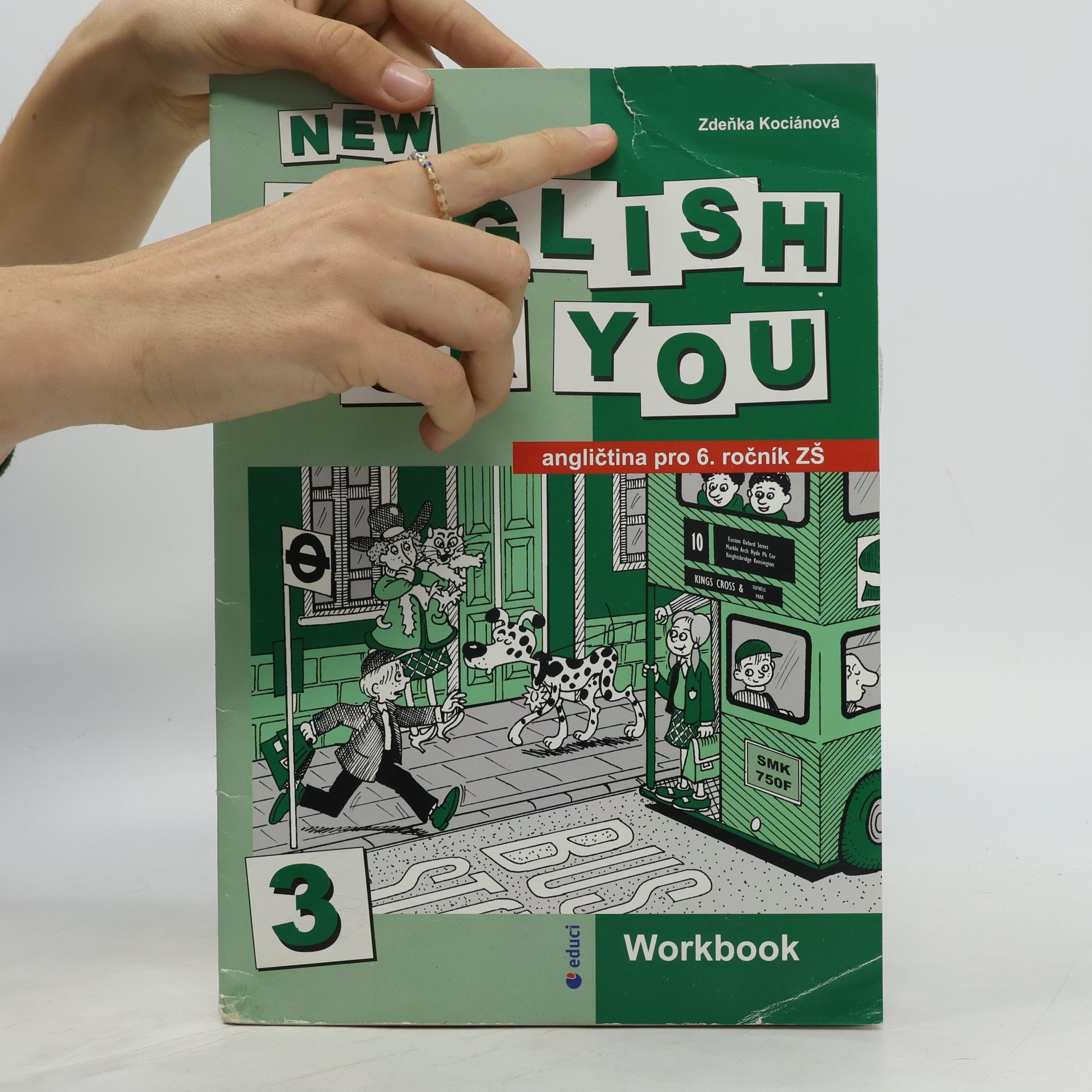 Zděnka Kociánová New English for you 3 : angličtina pro 6. ročník ZŠ : workbook