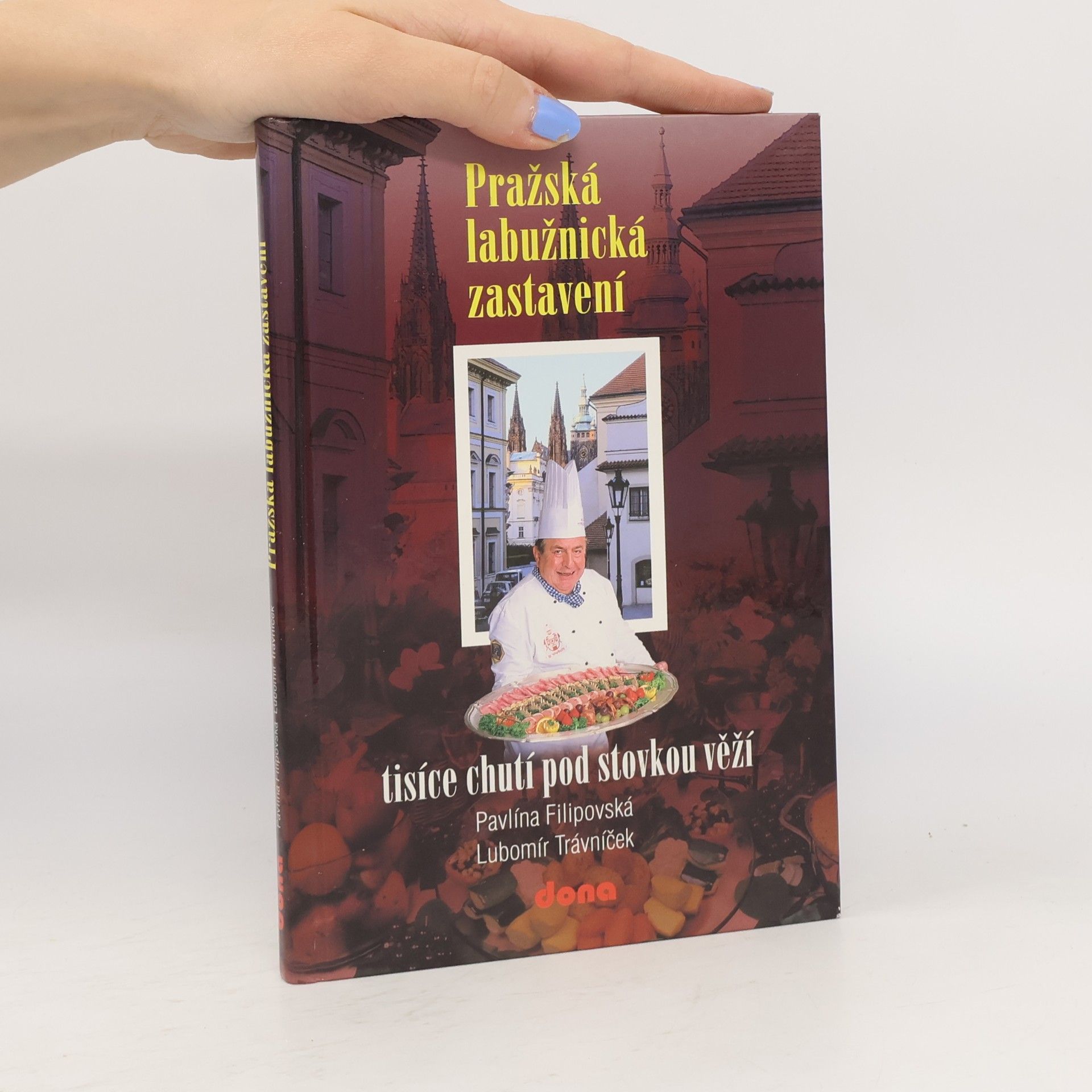 Pražská labužnická zastavení. tisíce chutí pod stovkou věží