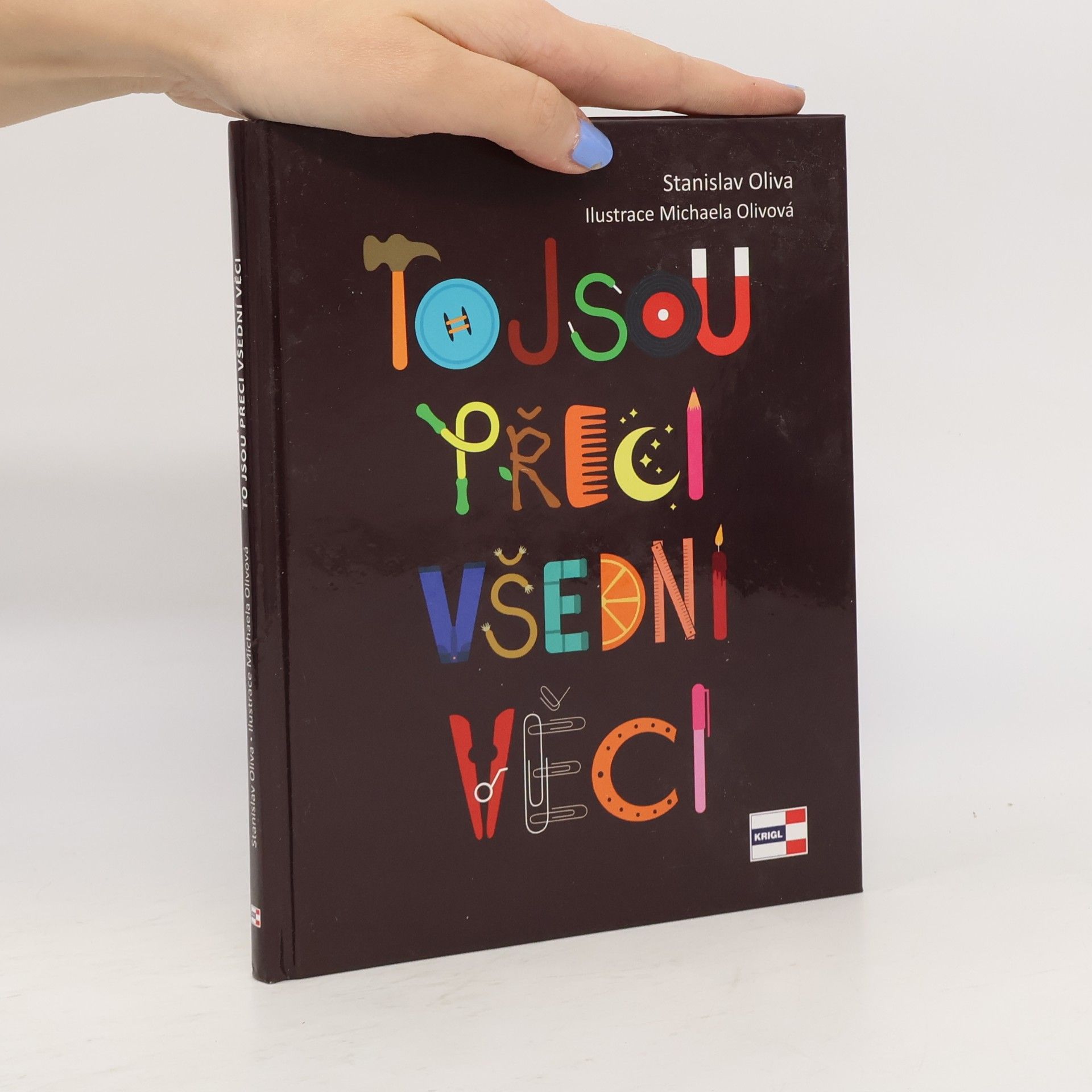 Stanislav Oliva To jsou přeci všední věci