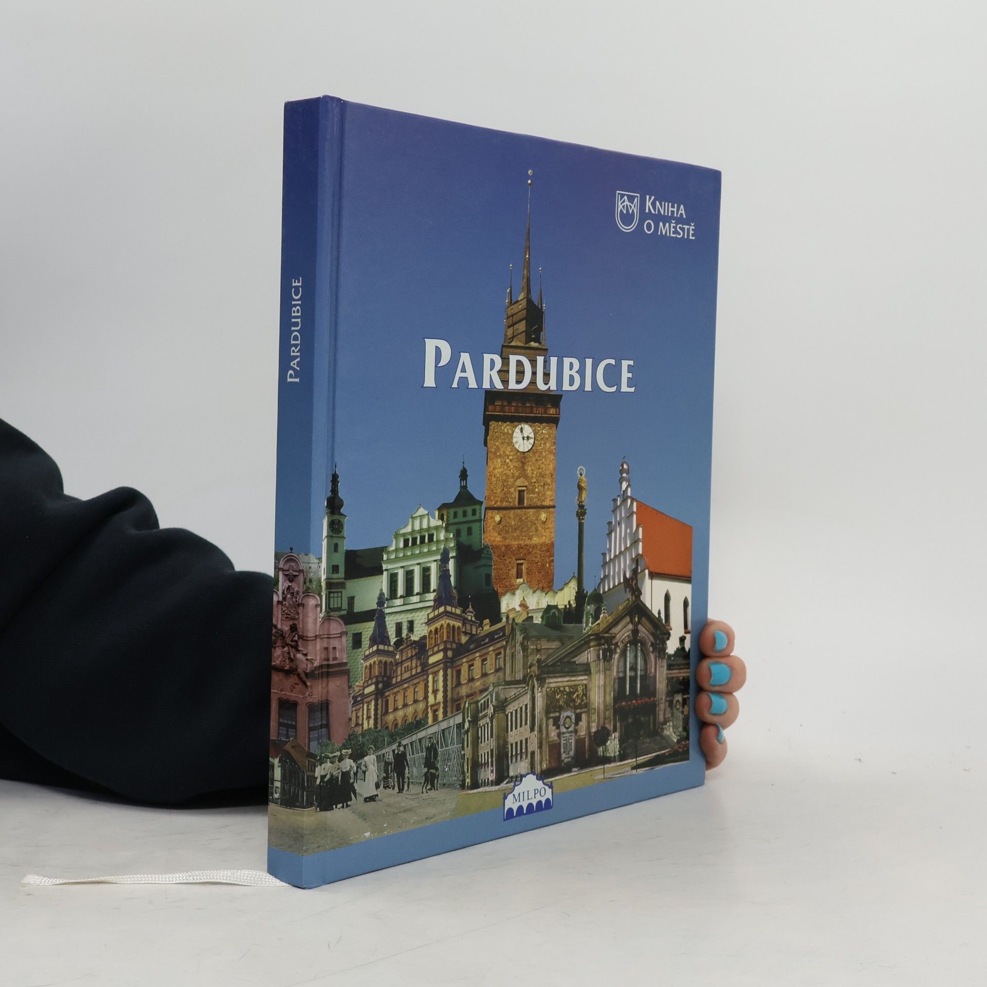 Dagmar Broncová Kniha o městě Pardubice