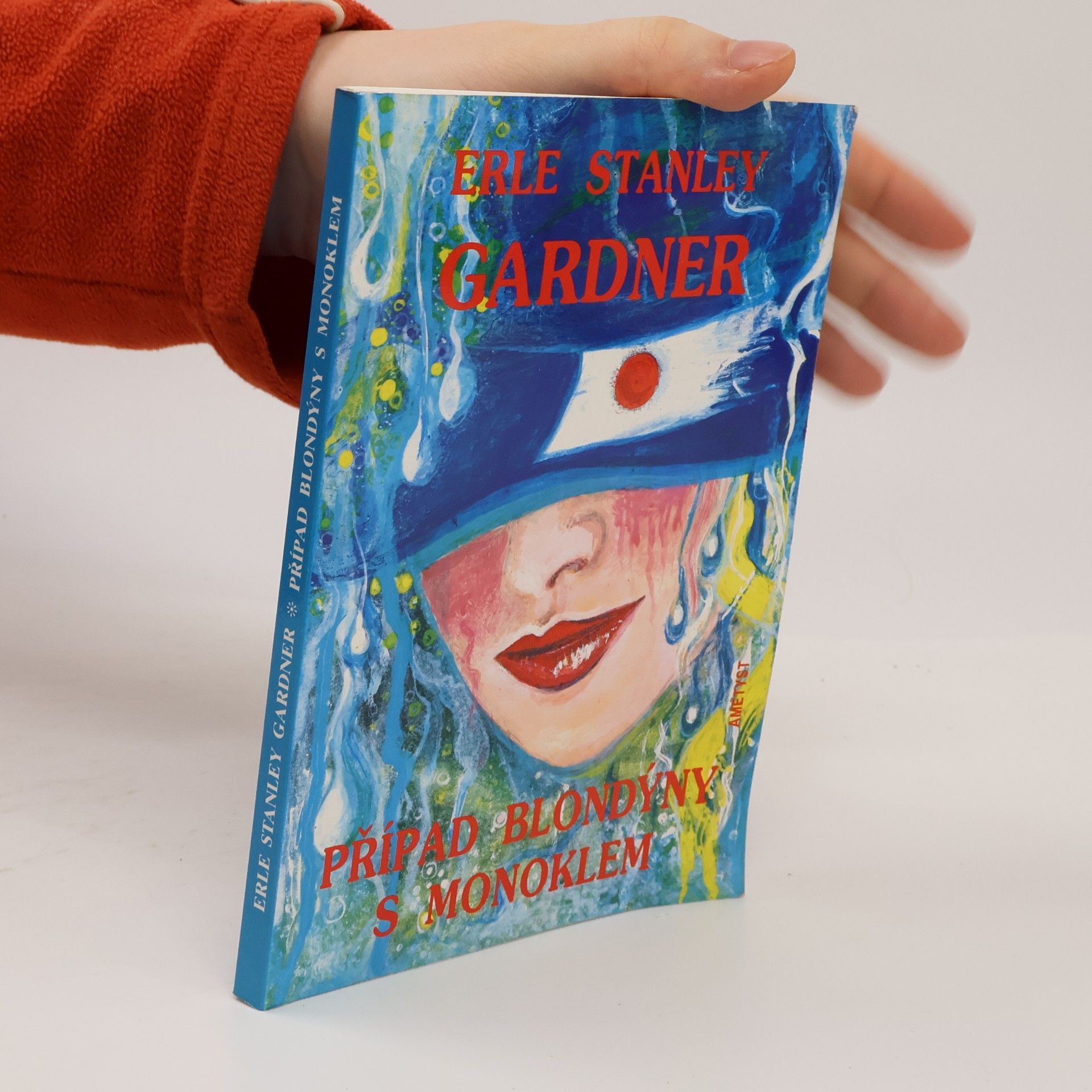 Erle Stanley Gardner Případ blondýny s monoklem