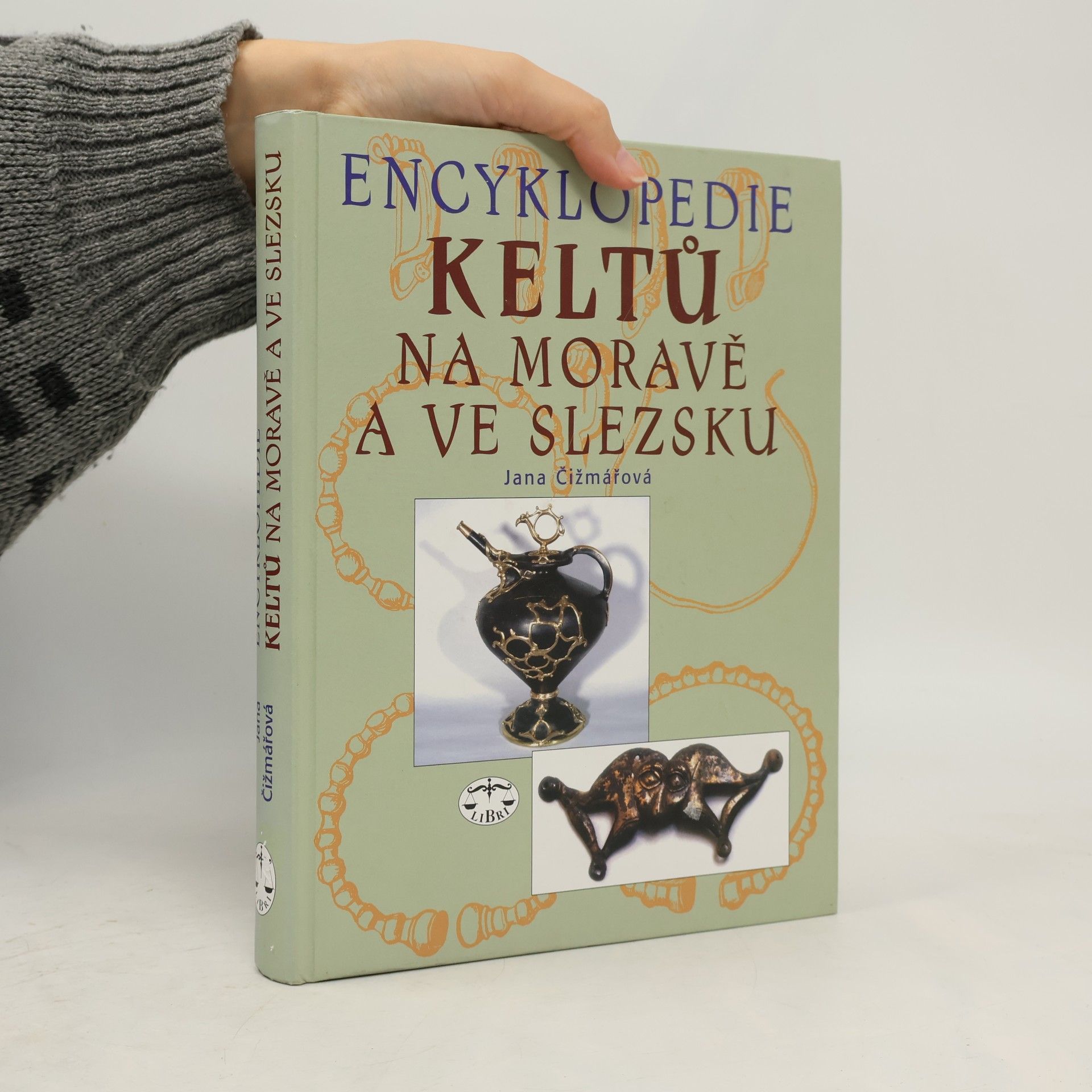 Jana Čižmářová Encyklopedie Keltů na Moravě a ve Slezsku