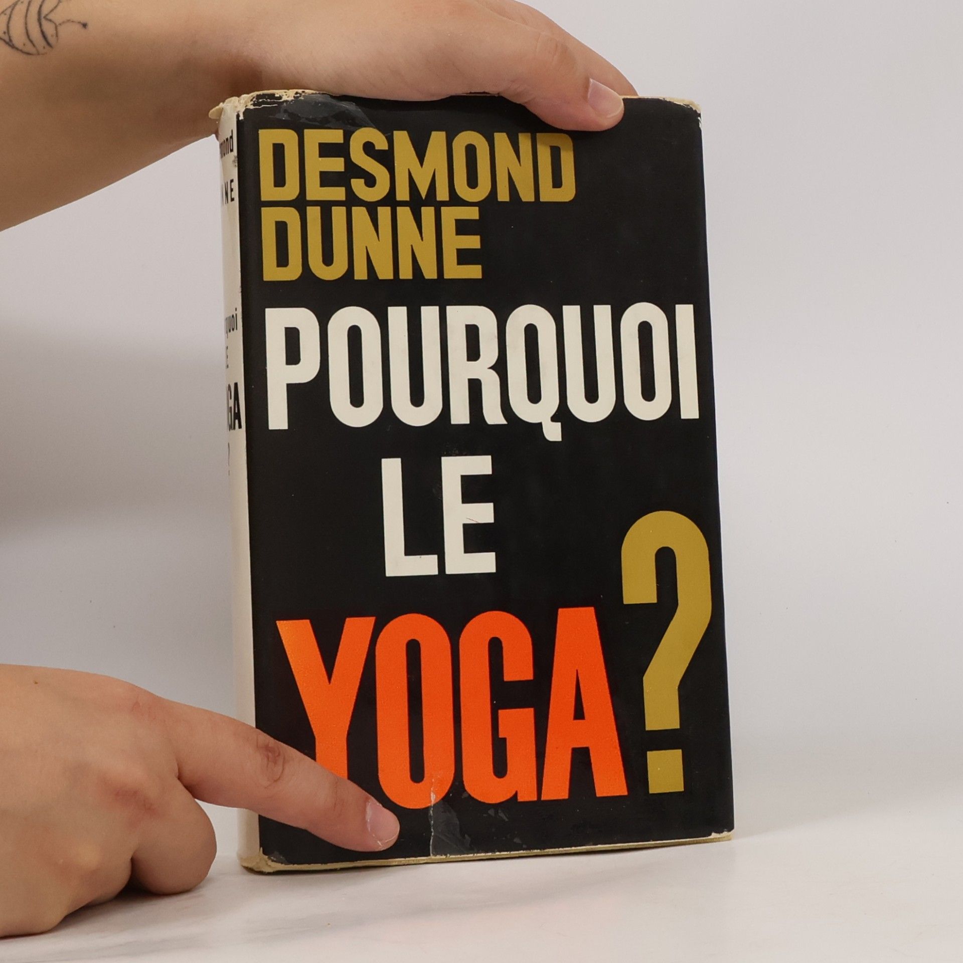 Desmond Dunne Pourquoi le yoga?