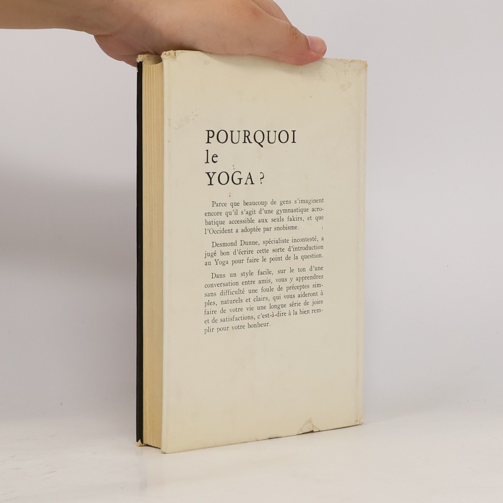 Desmond Dunne Pourquoi le yoga?