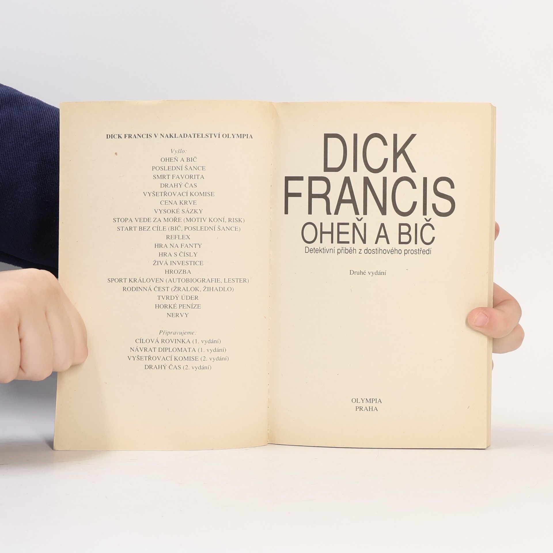 Dick Francis Oheň a bič