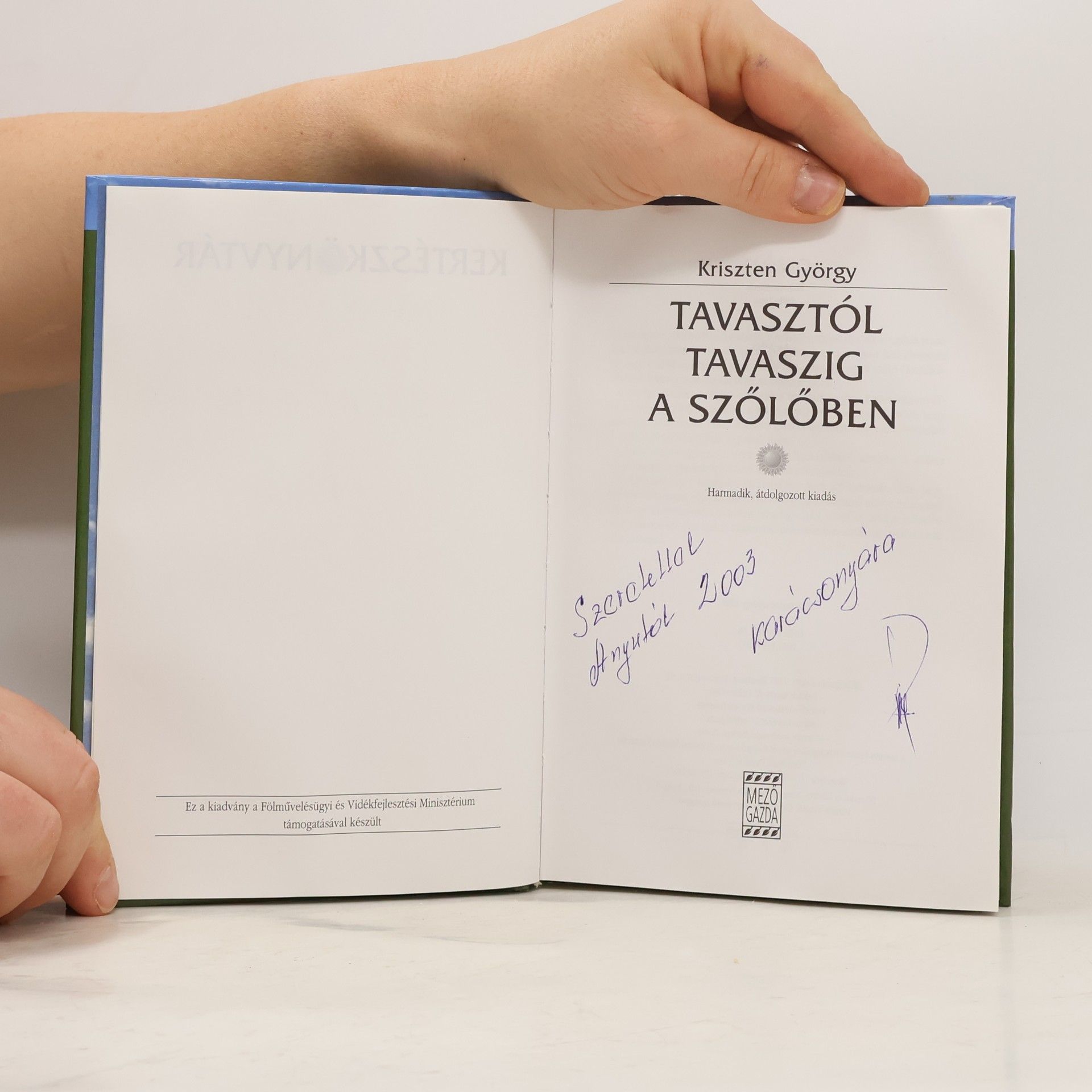 Kriszten György Tavasztól tavaszig a szőlőben