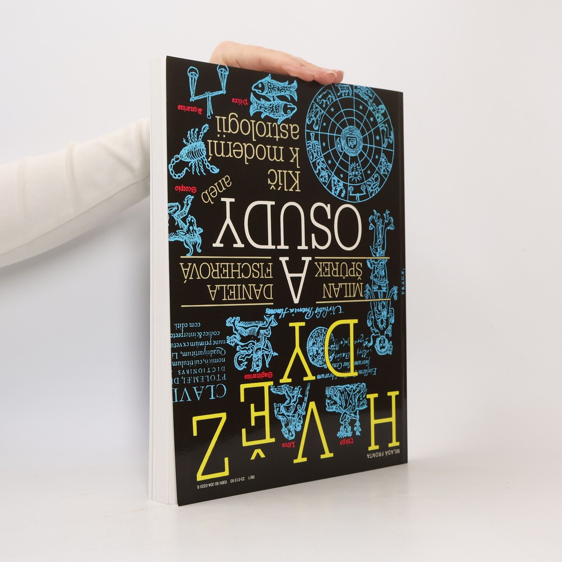 Milan Špůrek Hvězdy a osudy abeb Klíč k moderní astrologii