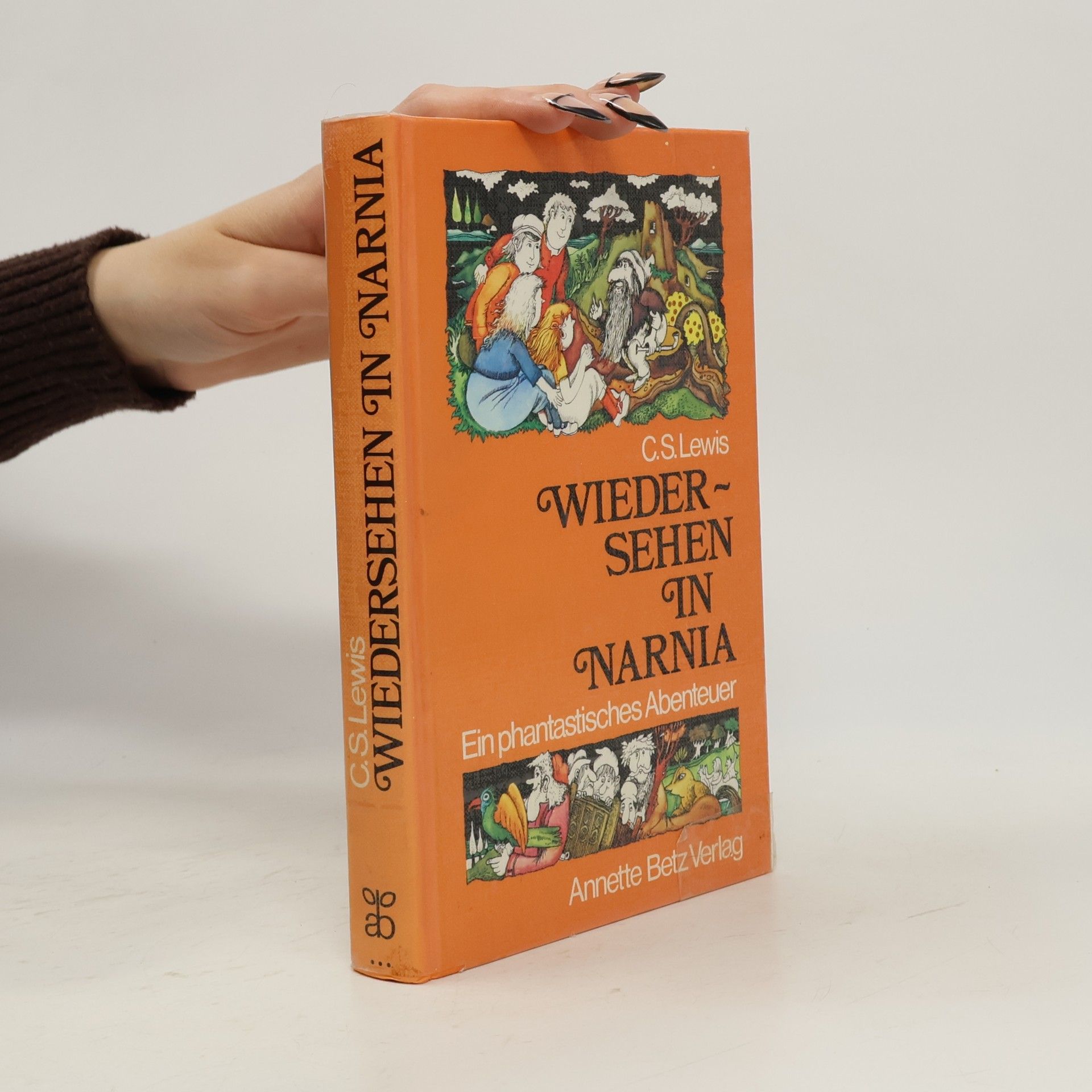 Clive Staples Lewis Wiedersehen in Narnia : Ein phantastisches Abenteuer