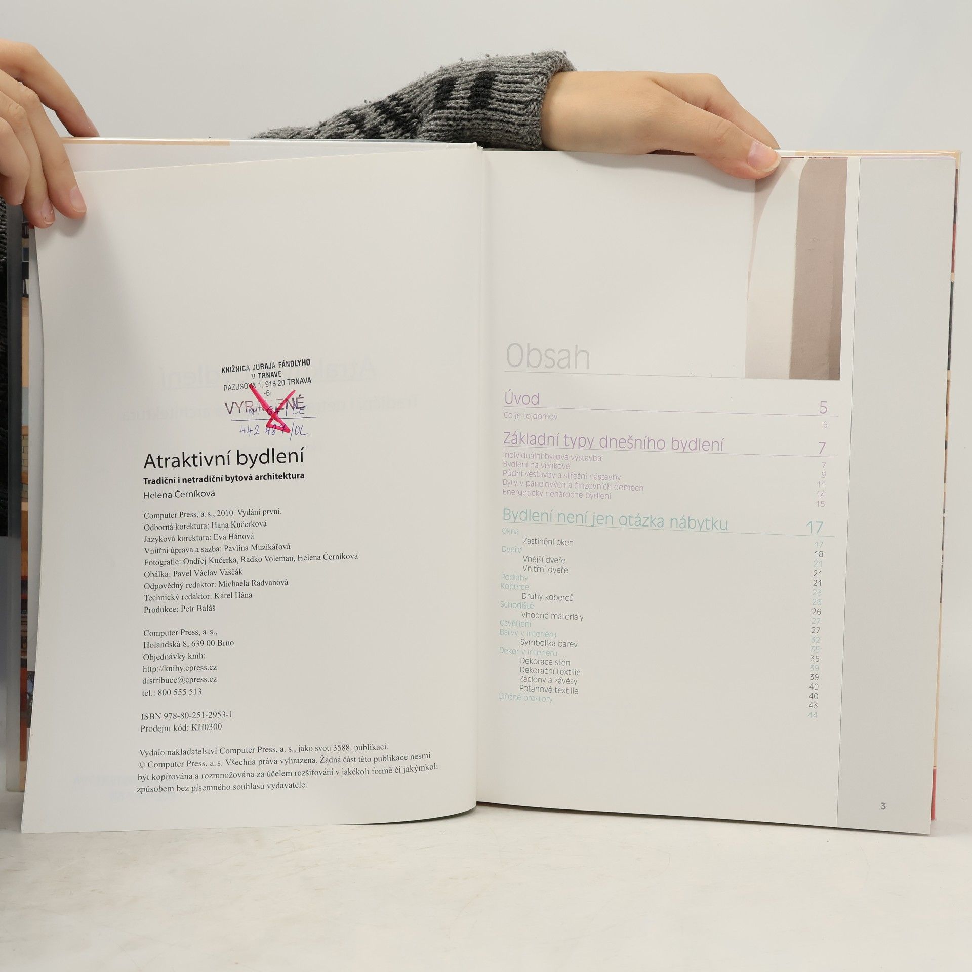 Helena Černíková Atraktivní bydlení. Tradiční i netradiční bytová architektura