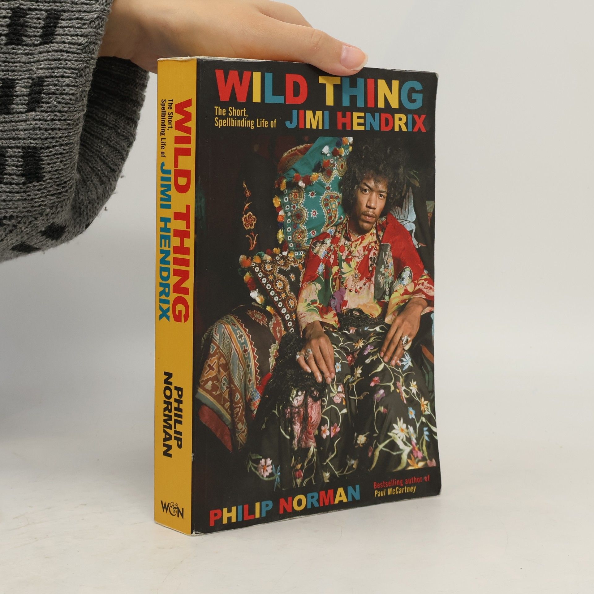 Wild Thing : The short, spellbinding life of Jimi Hendrix