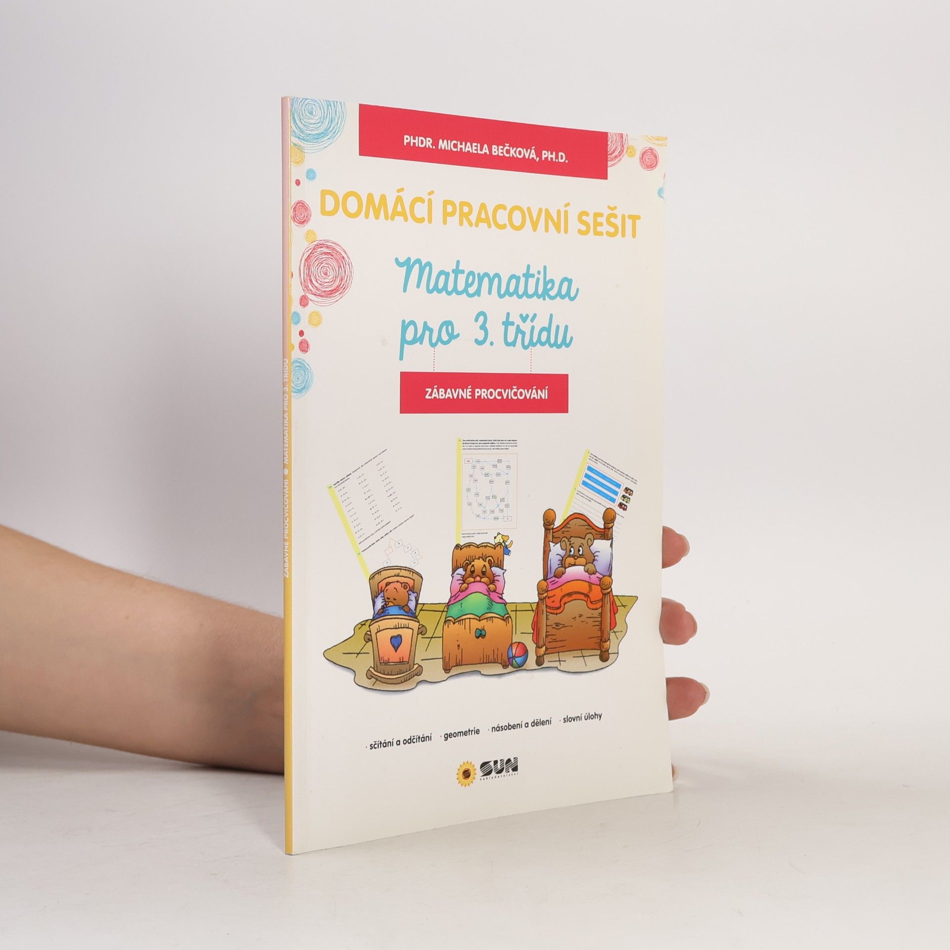 Matematika pro 3. třídu : domácí pracovní sešit : zábavné procvičování