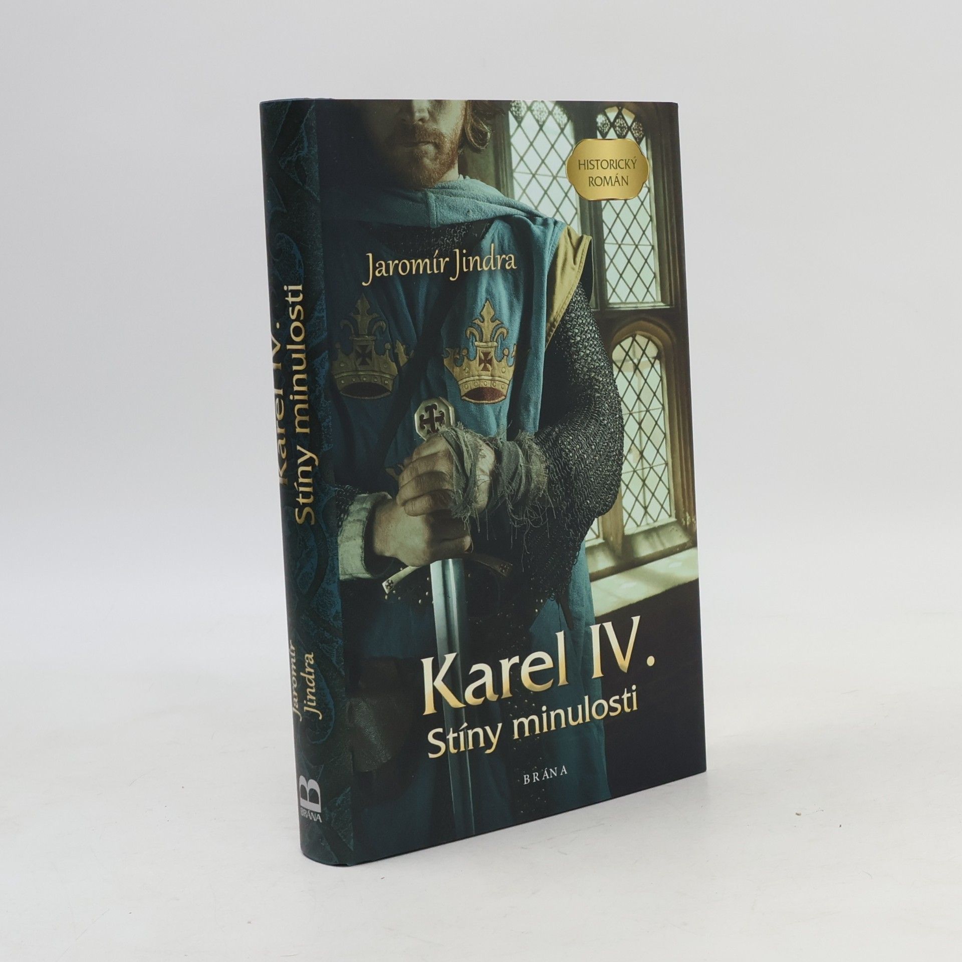 Jaromír Jindra Karel IV. Stíny minulosti
