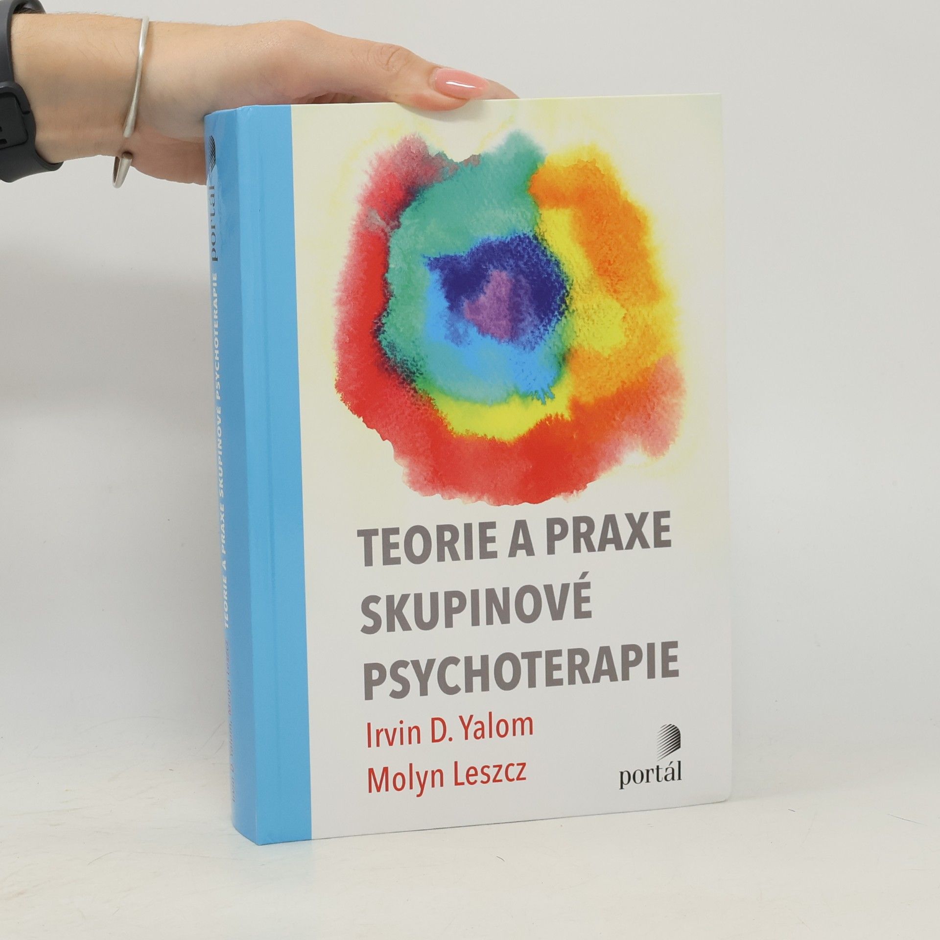 Irvin D. Yalom Teorie a praxe skupinové psychoterapie