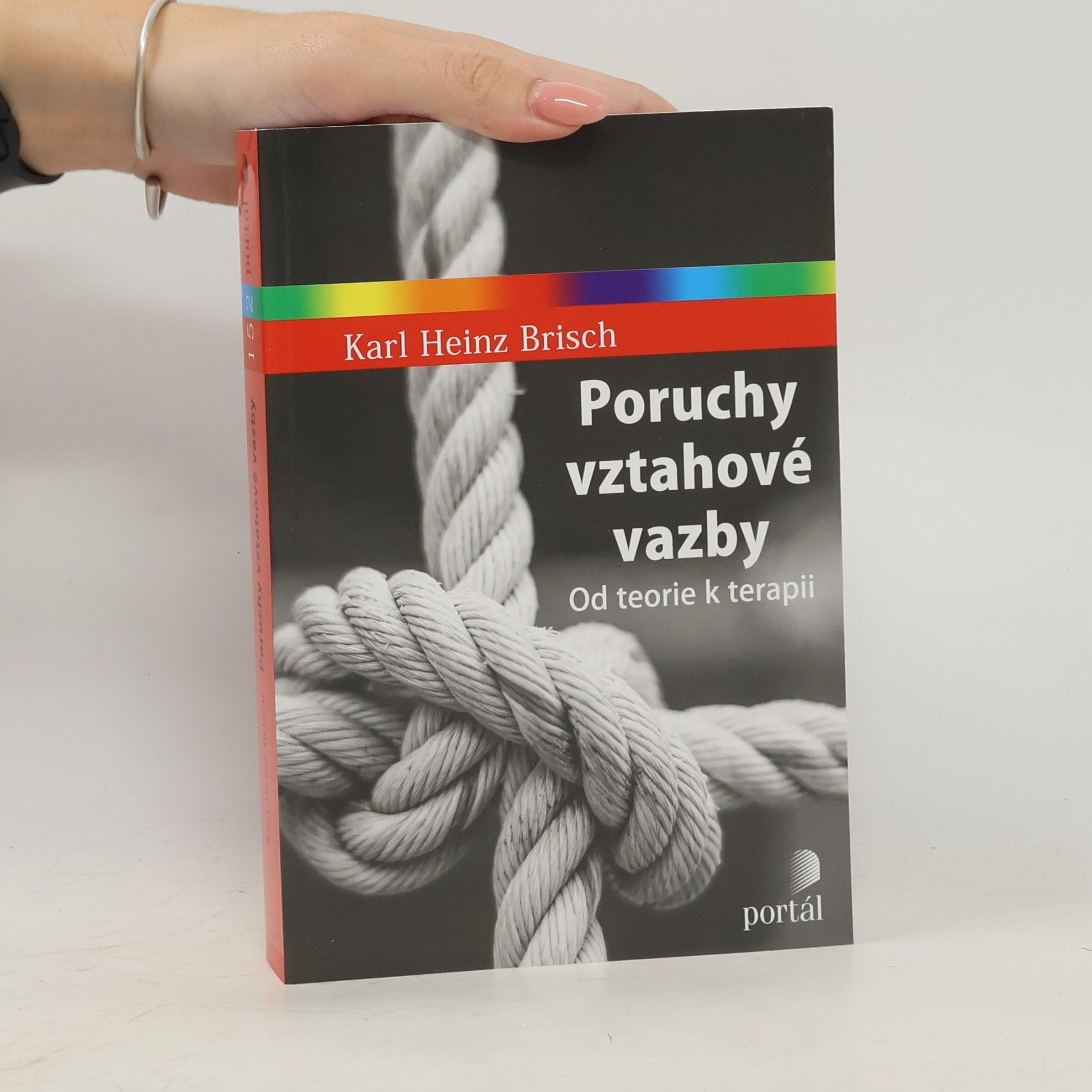 Karl Heinz Brisch Poruchy vztahové vazby