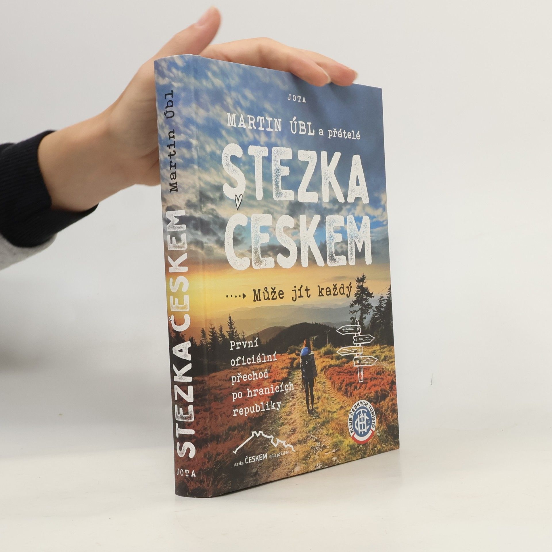 Martin Úbl Stezka Českem : může jít každý