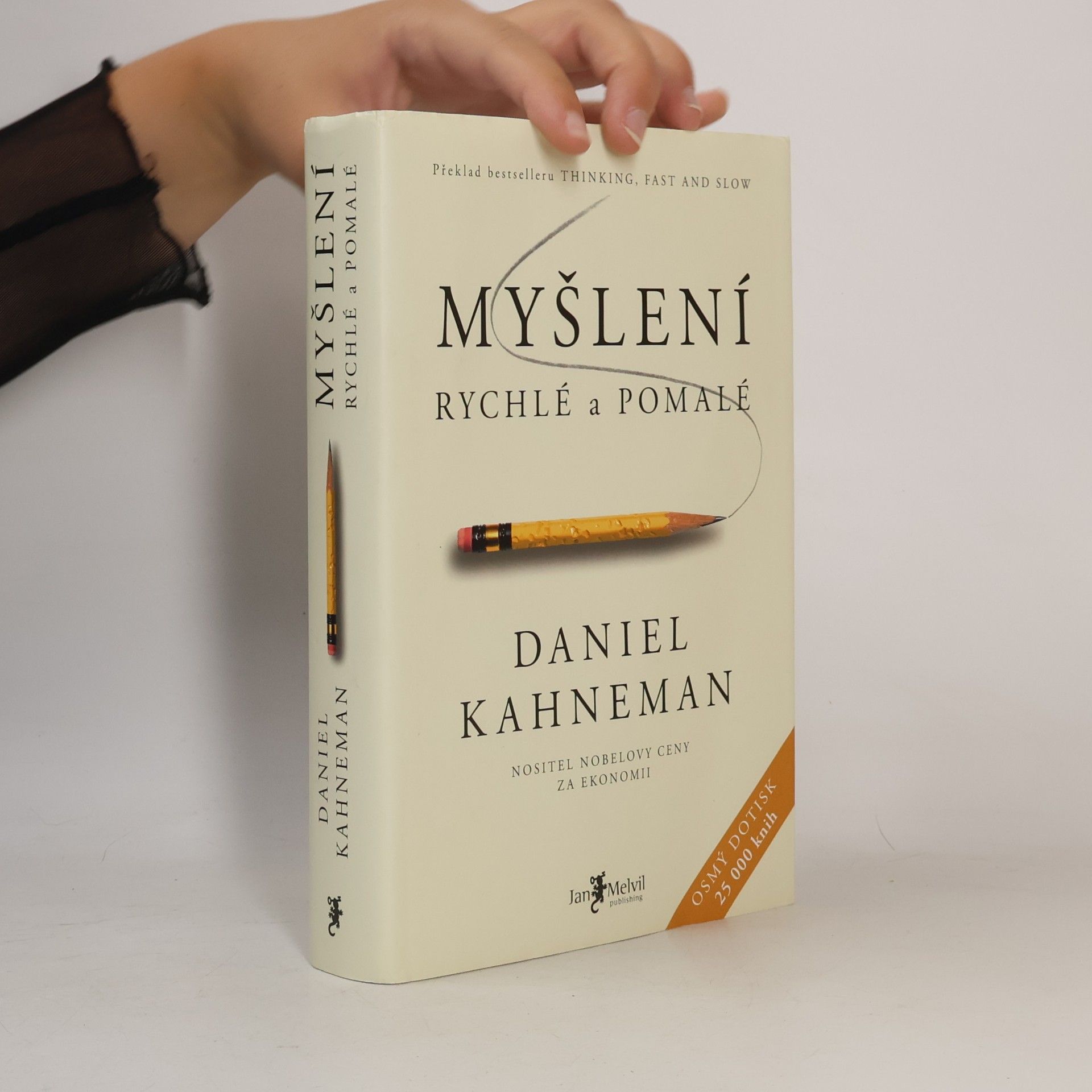 Daniel Kahneman Myšlení: Rychlé a pomalé