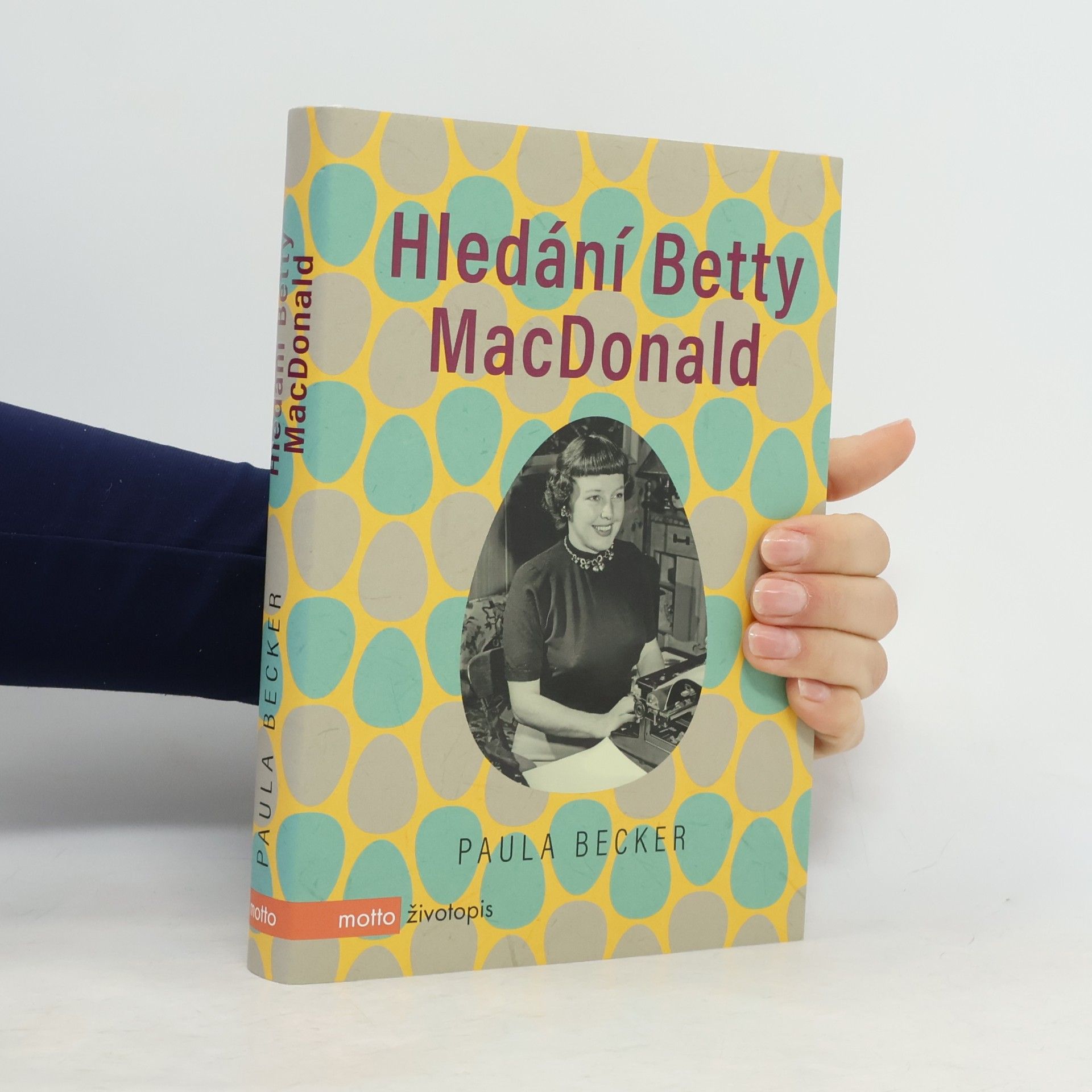 Paula Becker Hledání Betty MacDonald