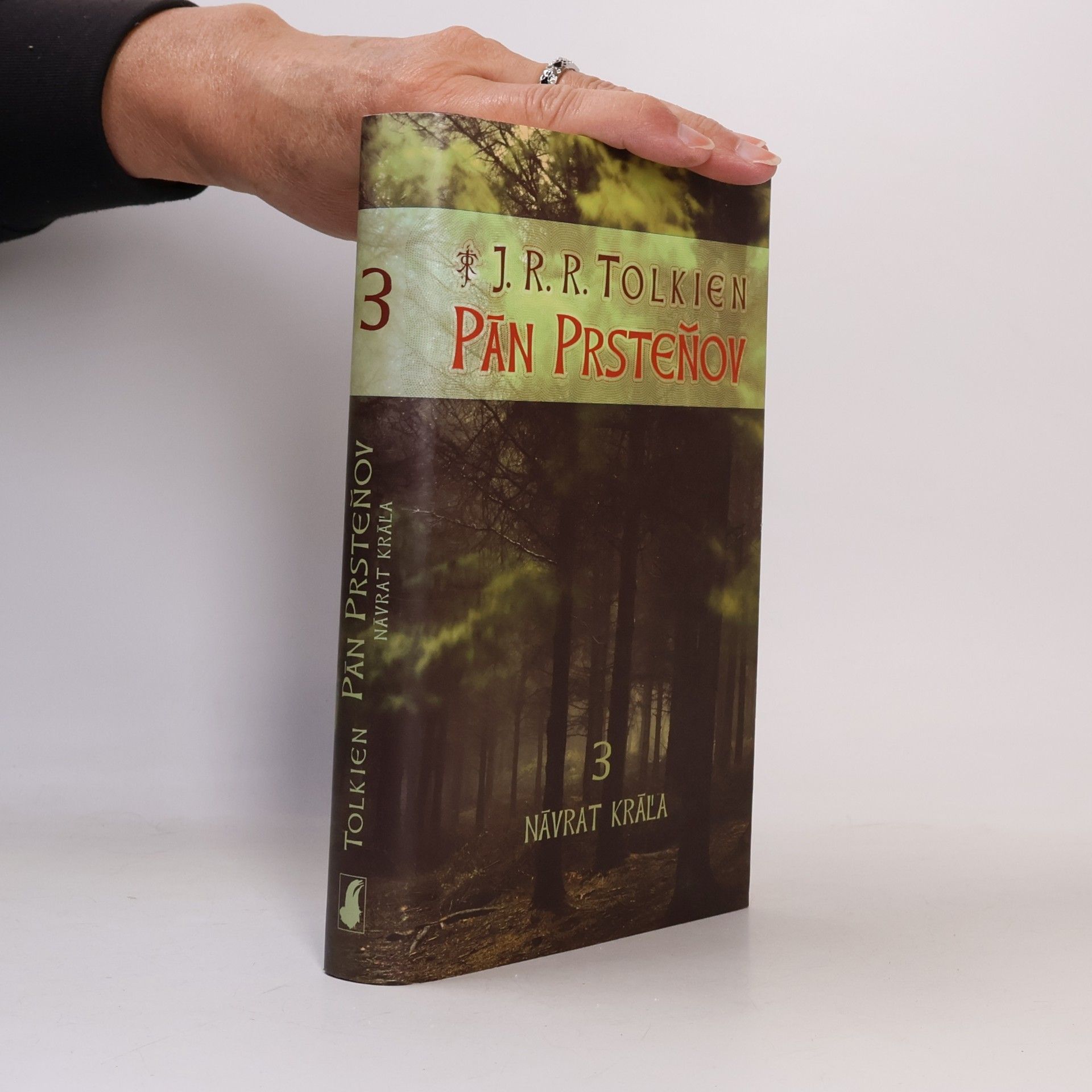 J. R. R. Tolkien Pán Prsteňov 3. Návrat kráľa