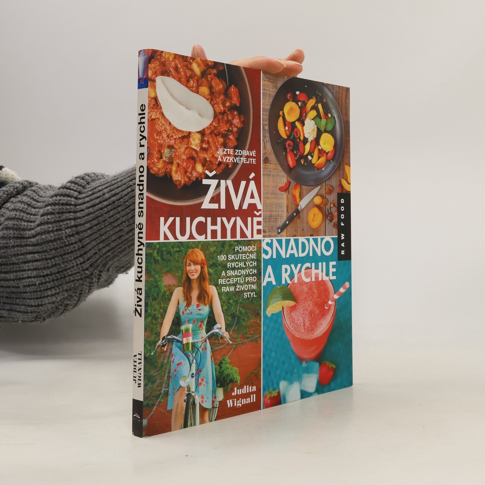 Judita Wignall Živá kuchyně - snadno a rychle