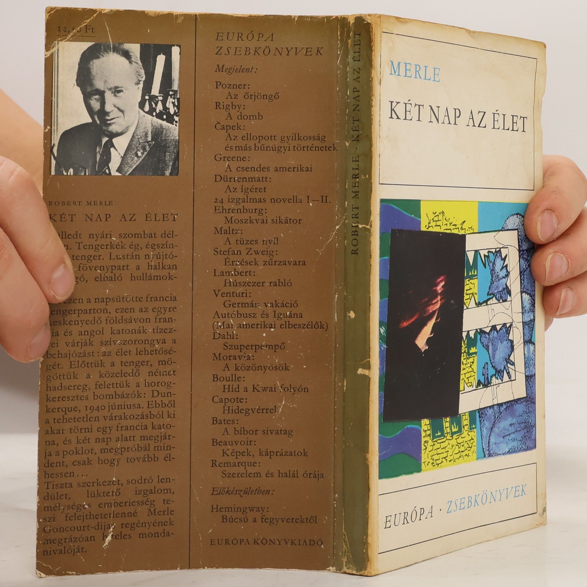 Robert Merle Két nap az élet
