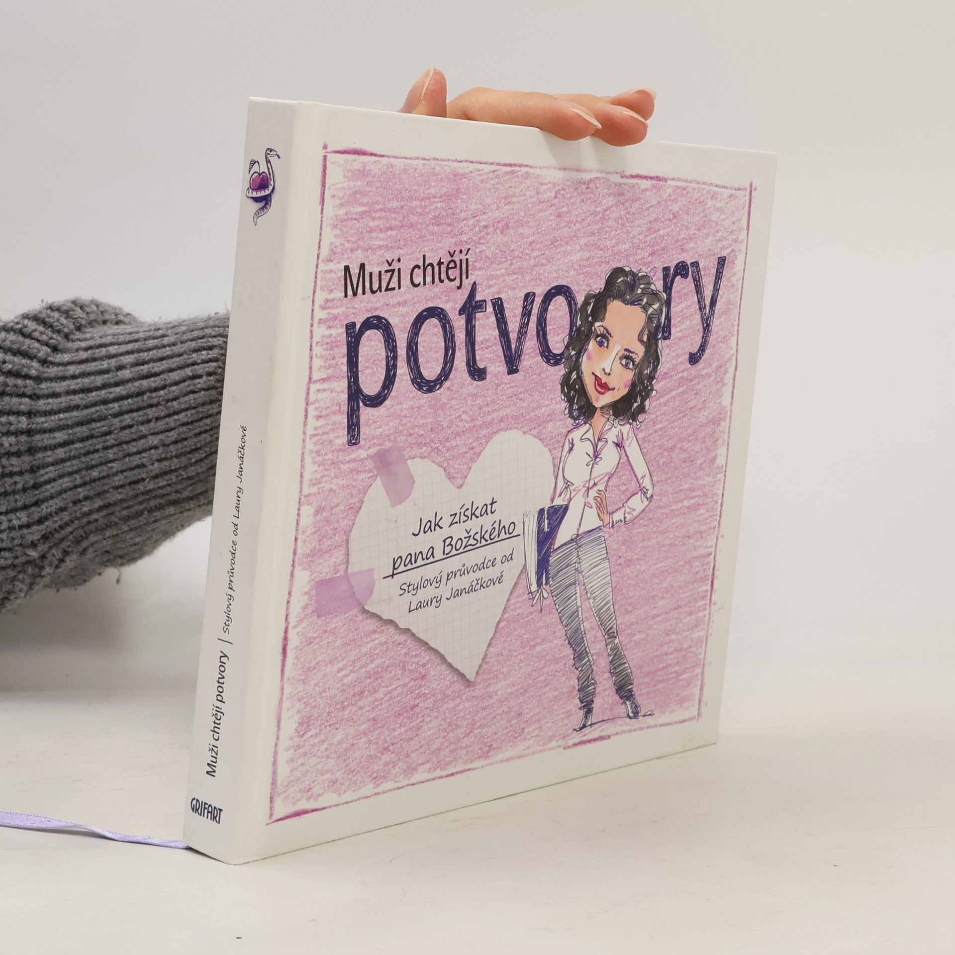 Laura Janáčková Muži chtějí potvory