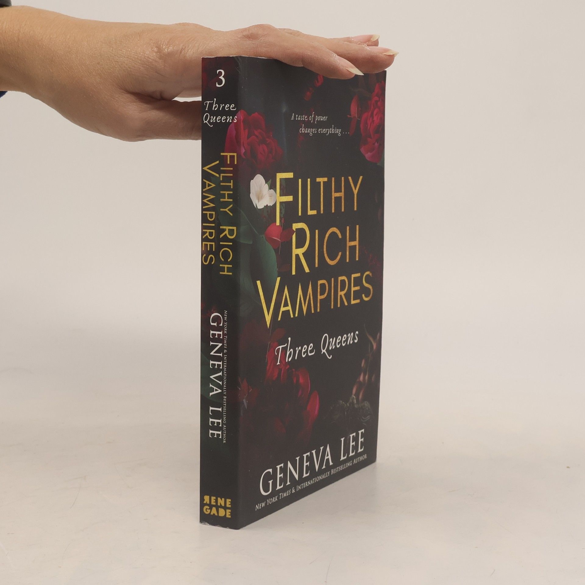 Geneva Lee Filthy Rich Vampires: Three Queens