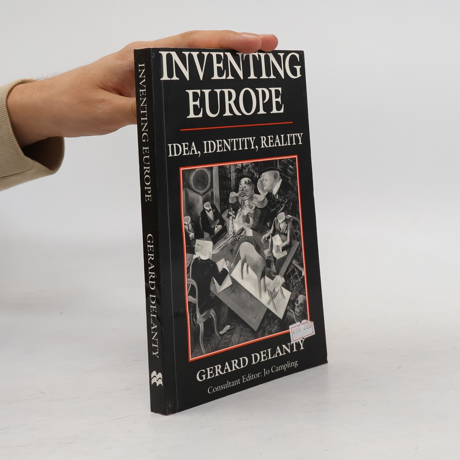 Gerard Delanty Inventing Europe