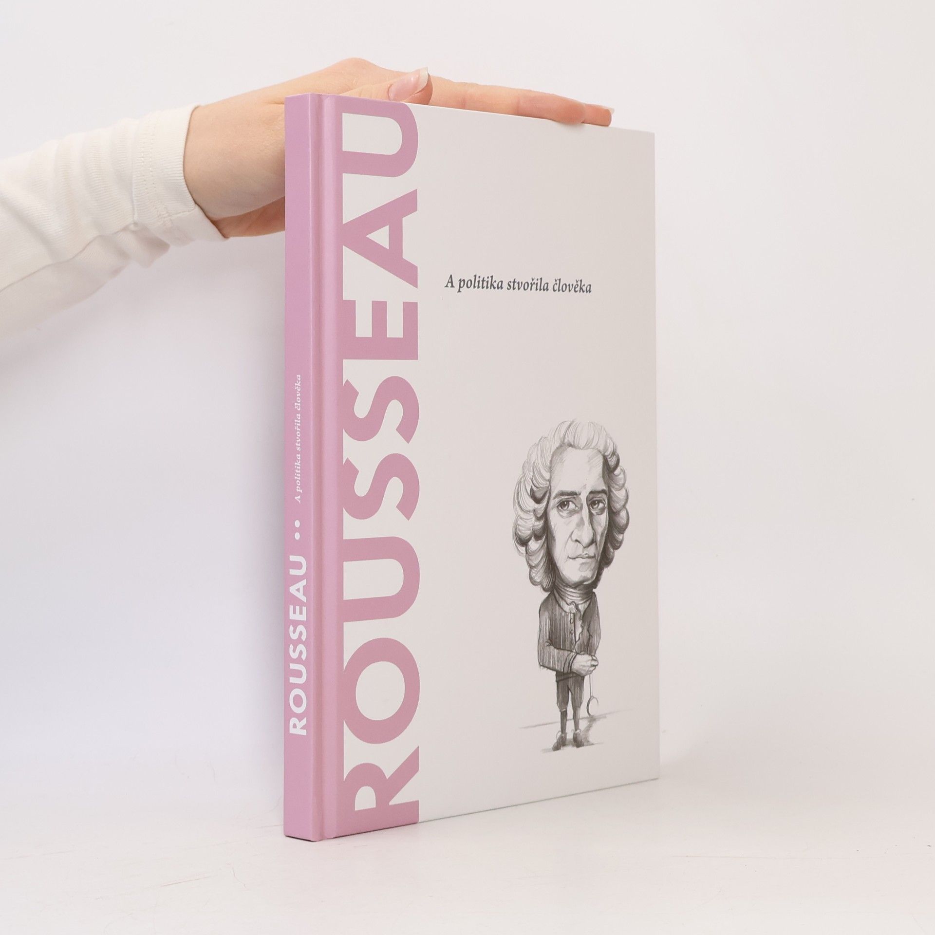 AA.VV. Rousseau. A politika stvořila člověka