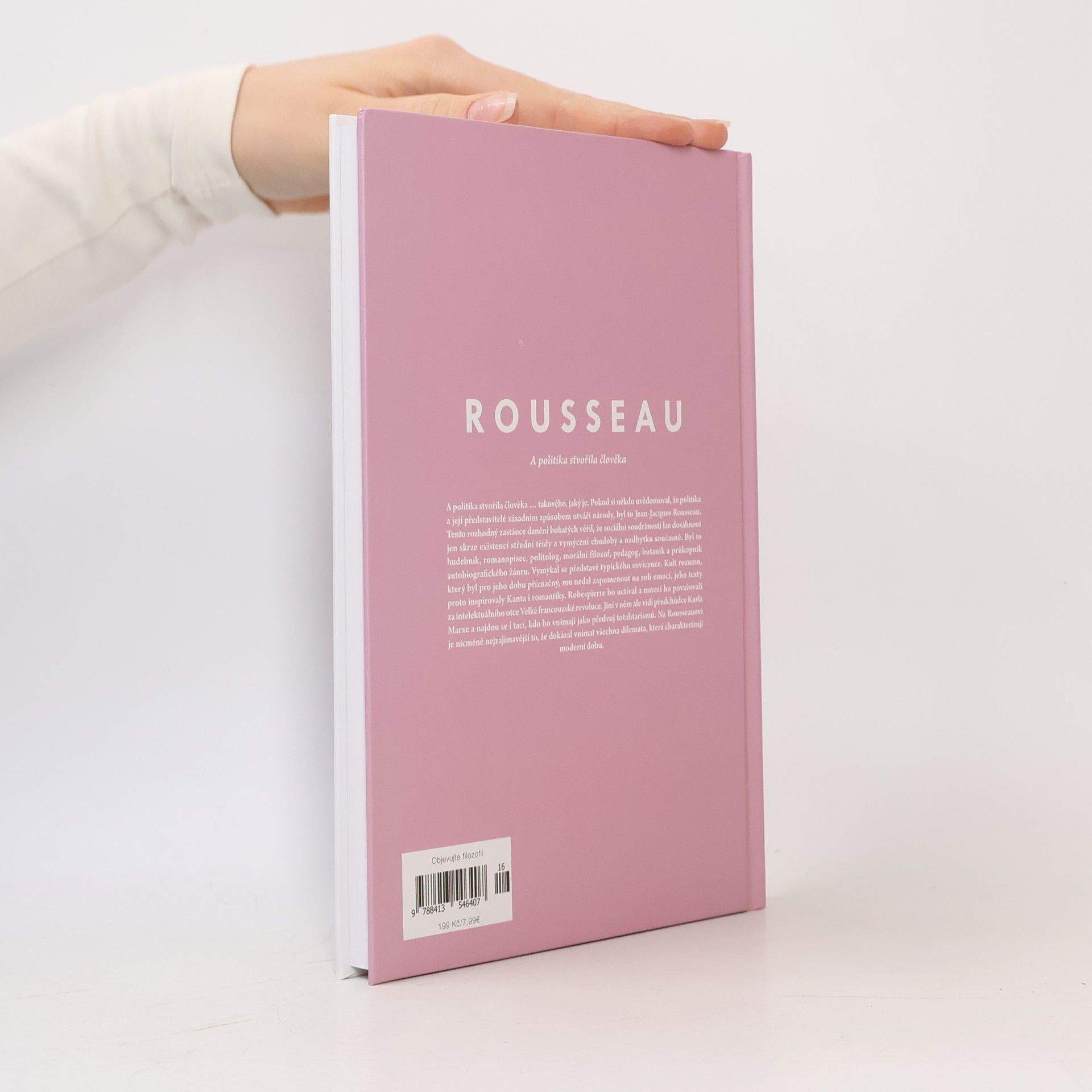 Collectif d'auteurs Rousseau. A politika stvořila člověka