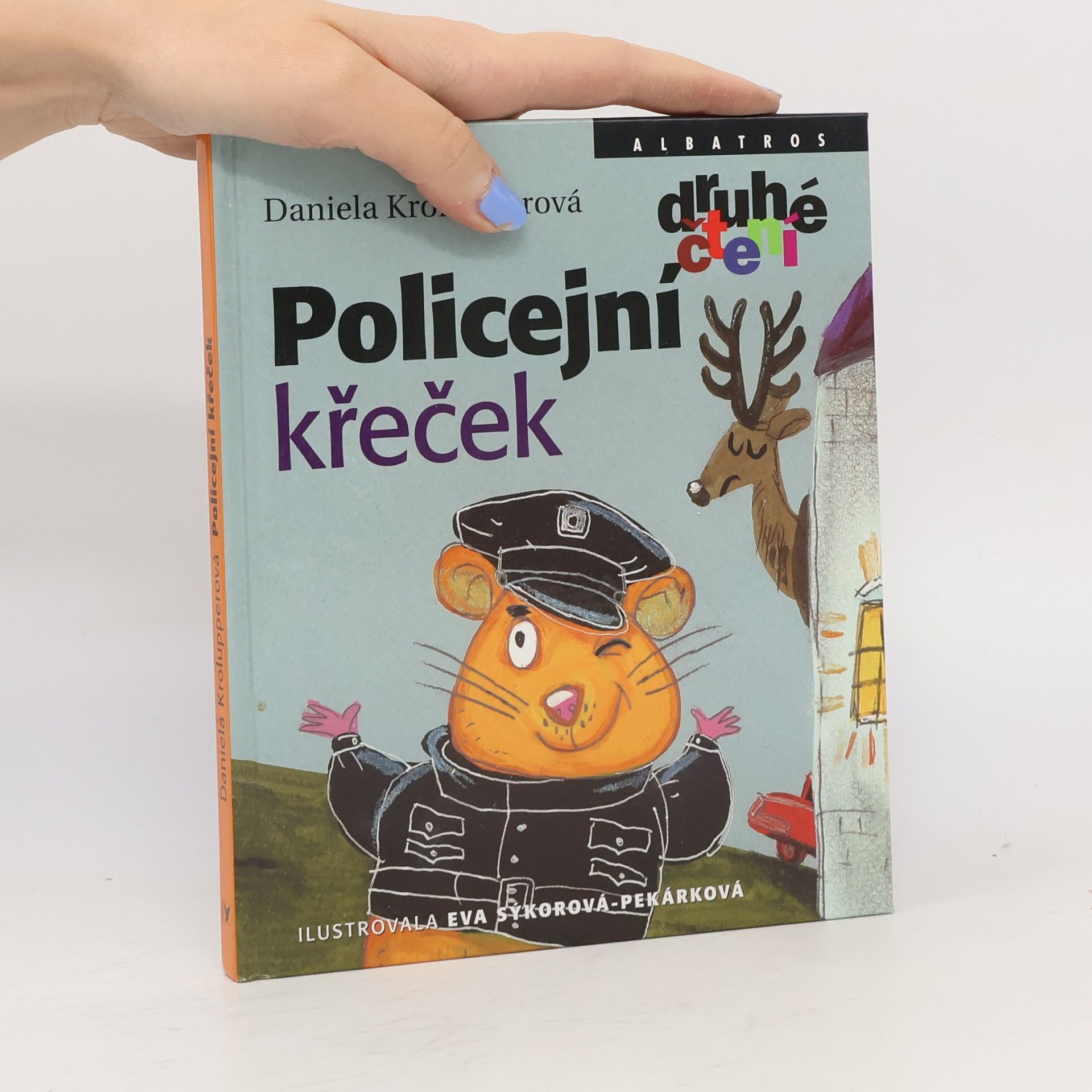 Daniela Krolupperová Policejní křeček