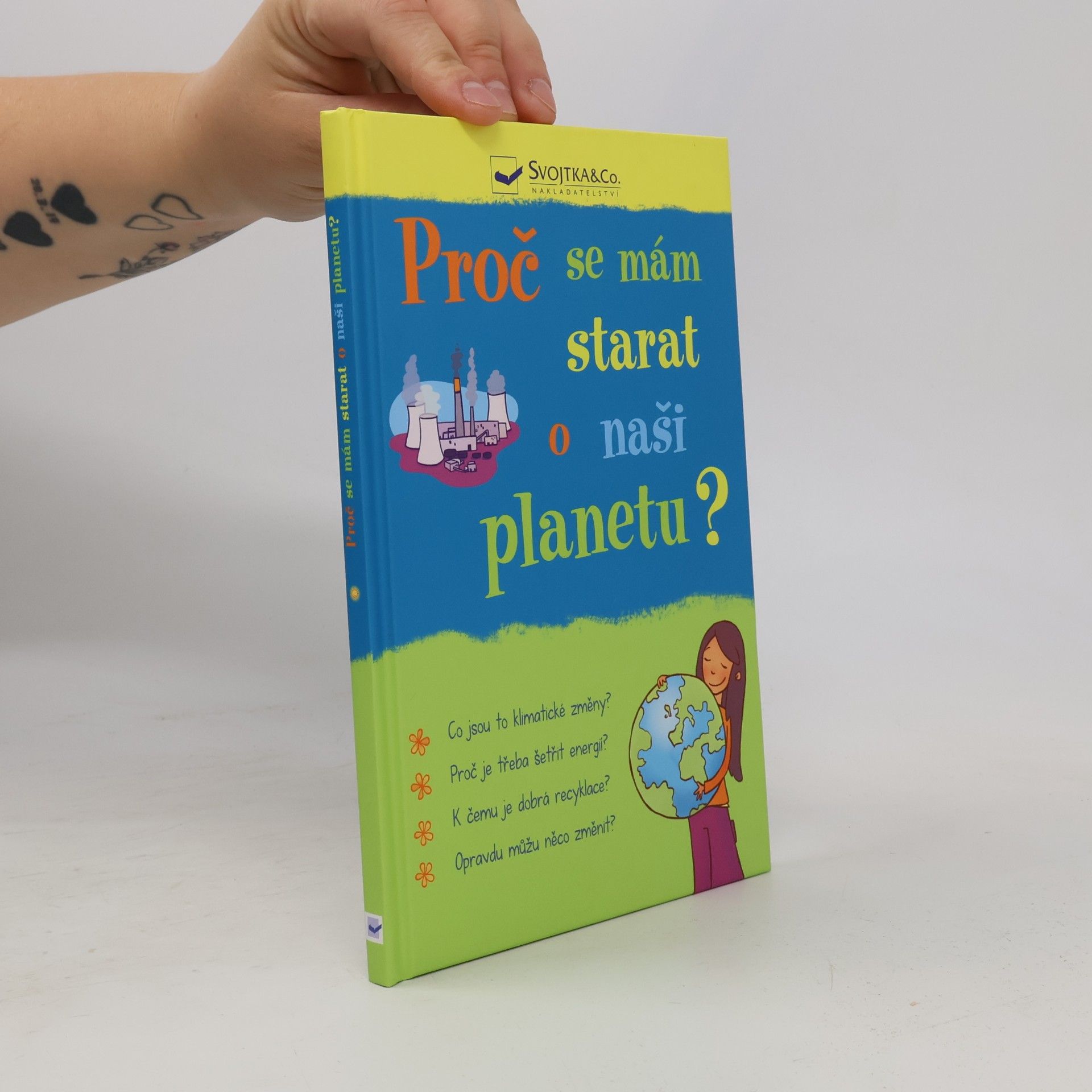 Susan Meredith Proč se mám starat o naši planetu?